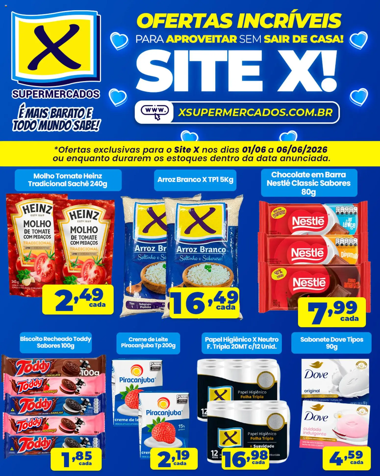 Pré-Visualização do folheto "X Supermercados ofertas incríveis" da loja X Supermercados válido a partir de 01/06/2026 - Coco, Chocolate, Biscoito, Leite, Barraca, Creme de leite, Creme, Dove