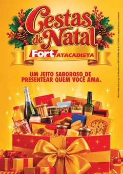 Pré-Visualização do folheto "Fort Atacadista ofertas Cestas de Natal" da loja Fort Atacadista válido a partir de 06/10/2026