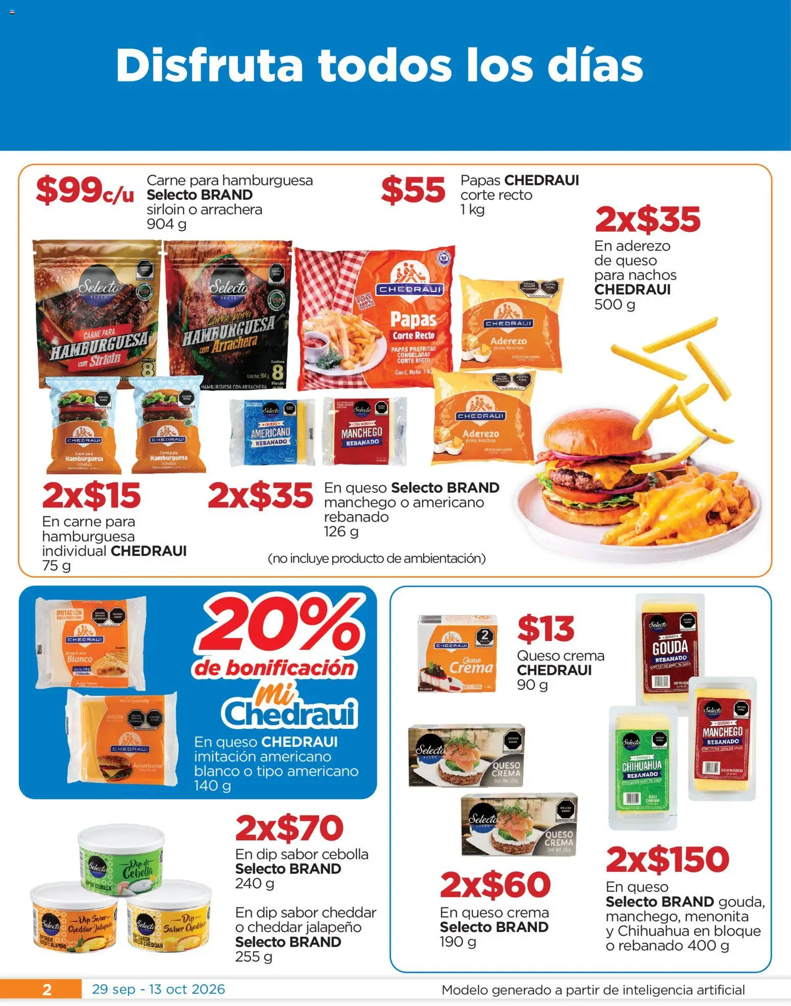Vista previa las ofertas de la tienda Chedraui - Chedraui folleto Festival marca propia desde el 29/09/2026 - Hamburguesa, Papas, Queso, Queso crema, Carne, Crema, Cebolla, Carne para hamburguesa