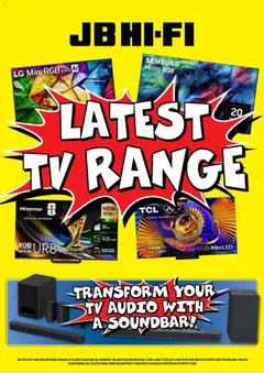 Preview of catalogue JB Hi-Fi Latest TV Range from shop JB Hi-Fi valid 3 Aug 2026