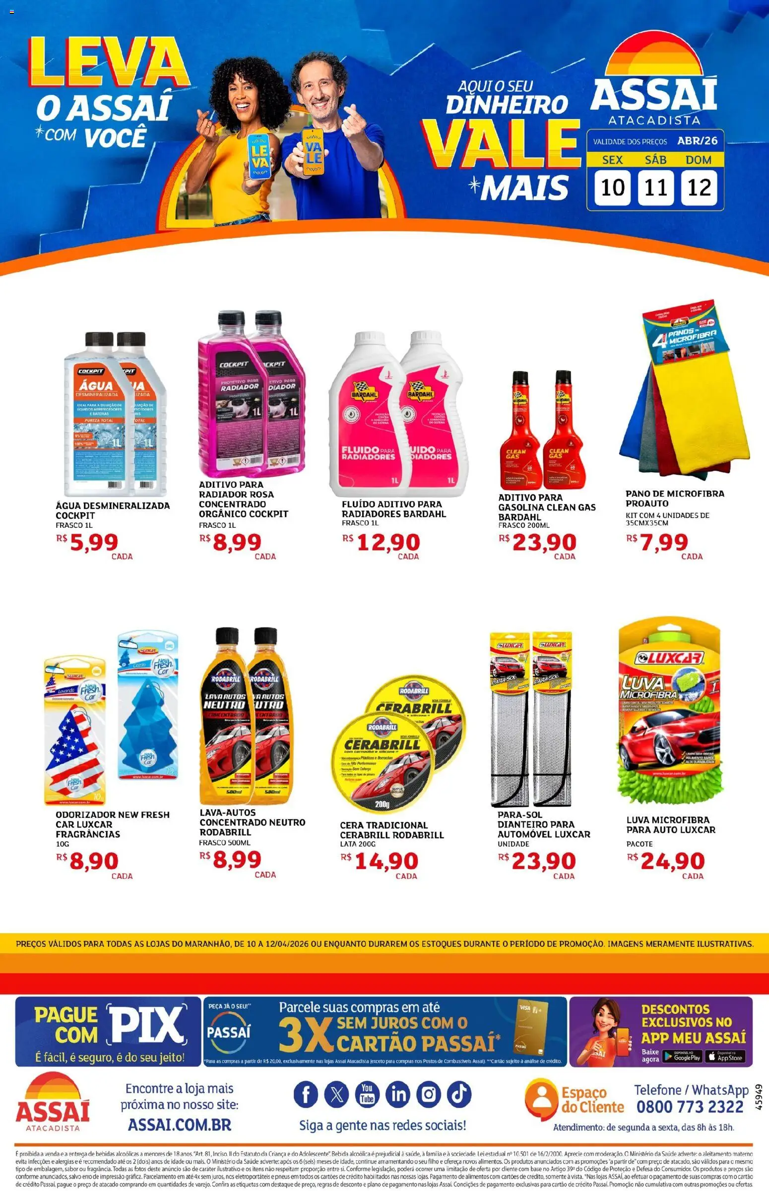 Pré-Visualização do folheto "Assaí Atacadista ofertas - MA" da loja Assaí Atacadista válido a partir de 10/04/2026 - Telefone, Bebidas, Pneus, Base, Bebida, Radiador, Alimentos, Cera