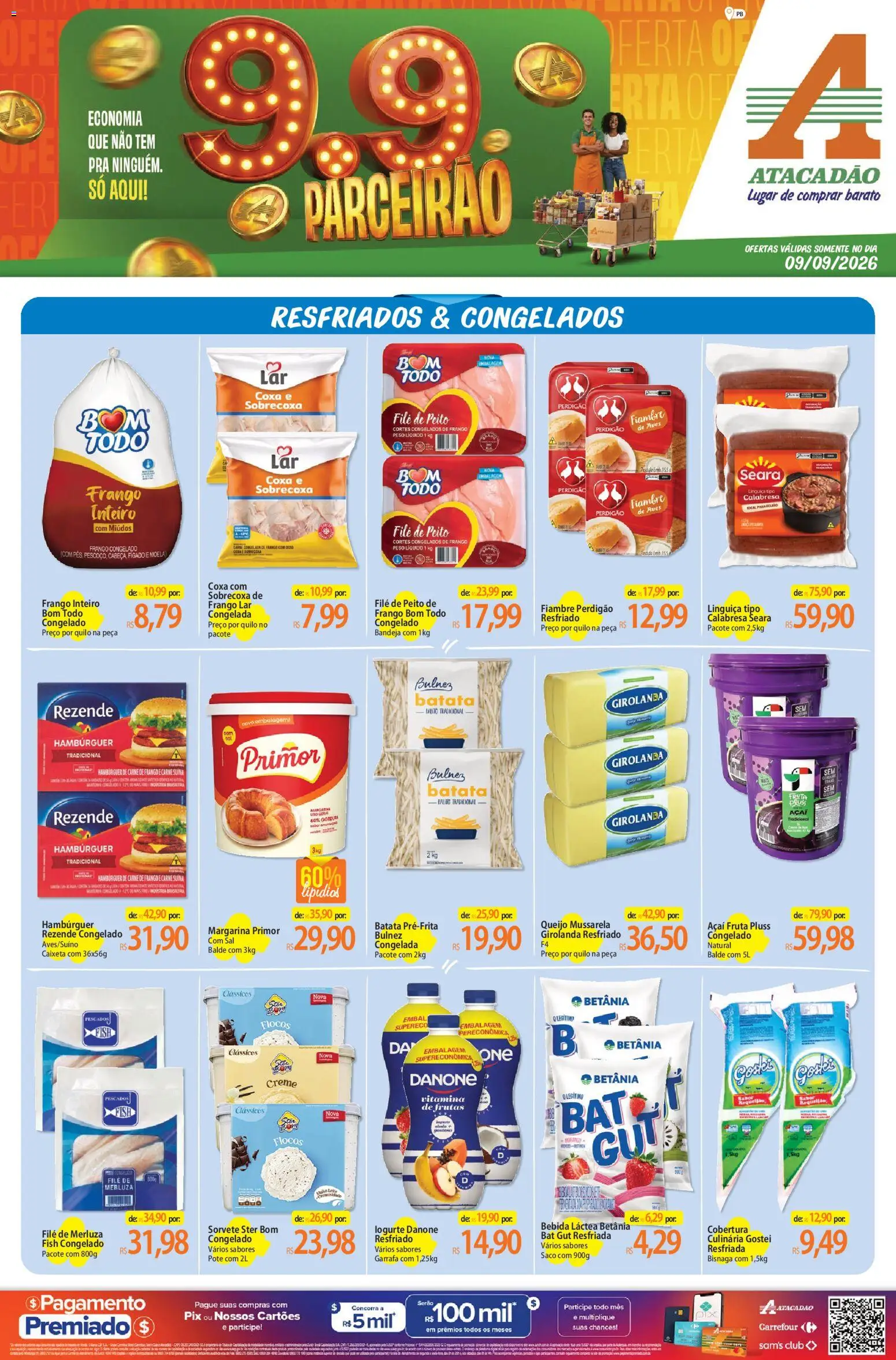 Pré-Visualização do folheto "Atacadão ofertas - PB" da loja Atacadão válido a partir de 09/09/2026 - Hambúrguer, Frutas, Queijo, Carne, Frango, Fígado, Requeijão, Margarina