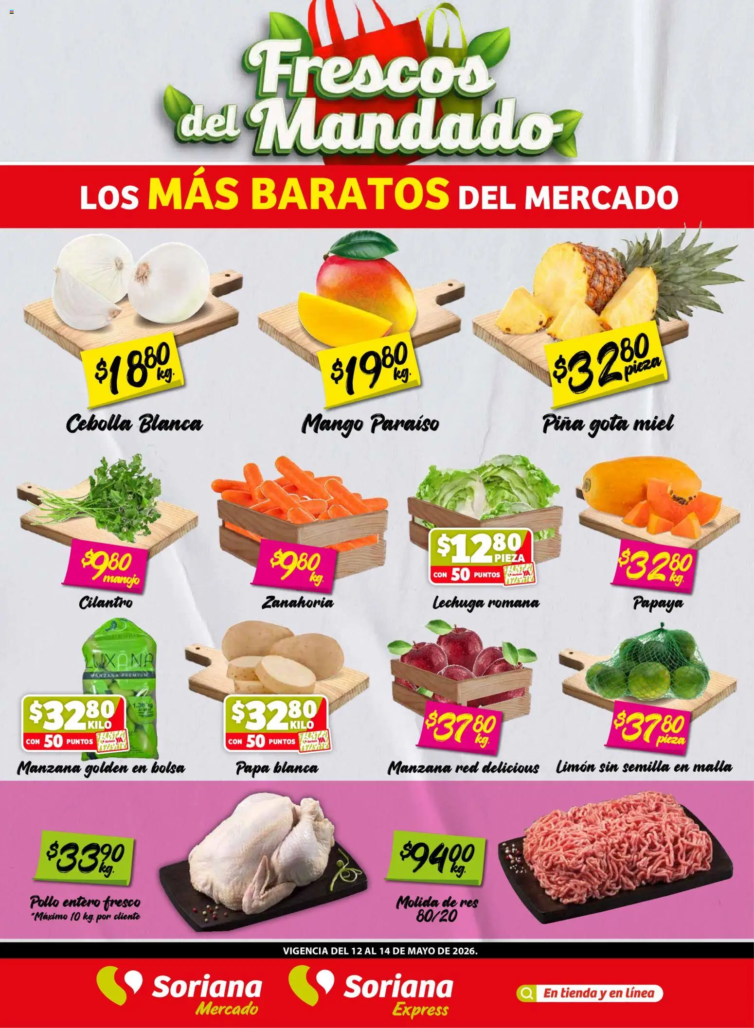 Vista previa las ofertas de la tienda Soriana - Soriana Frescos del Mandado Mercado: BC Sur, Sonora y Sinaloa desde el 12/05/2026 
