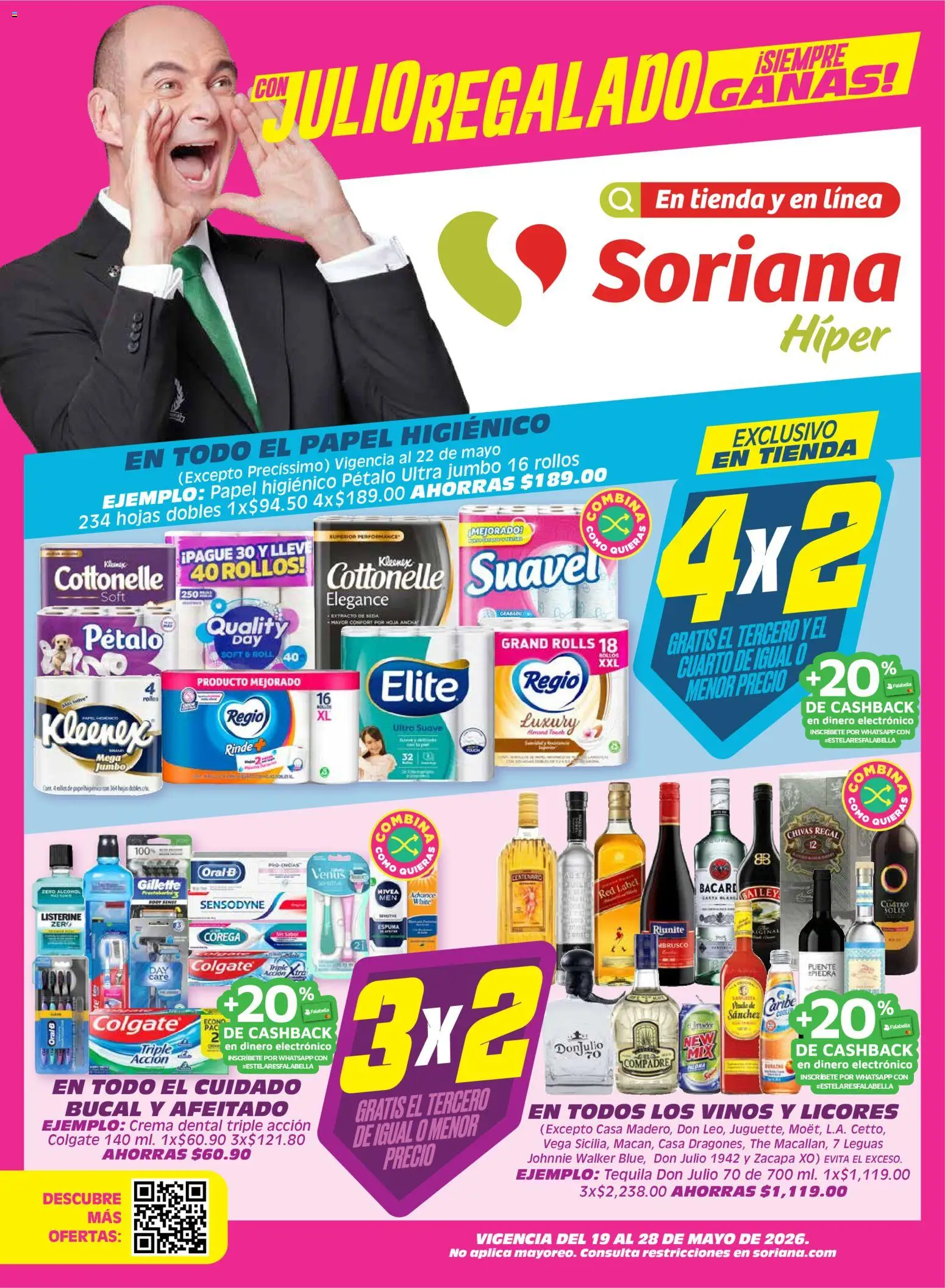 Vista previa las ofertas de la tienda Soriana - Soriana Con Julio Regalado siempre ganas Híper Nacional desde el 19/05/2026 