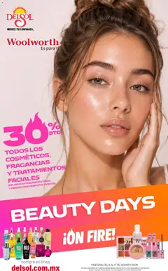 Vista previa las ofertas de la tienda Del Sol y Woolworth - Del Sol y Woolworth catálogo Beauty Days On Fire desde el 06/08/2026 