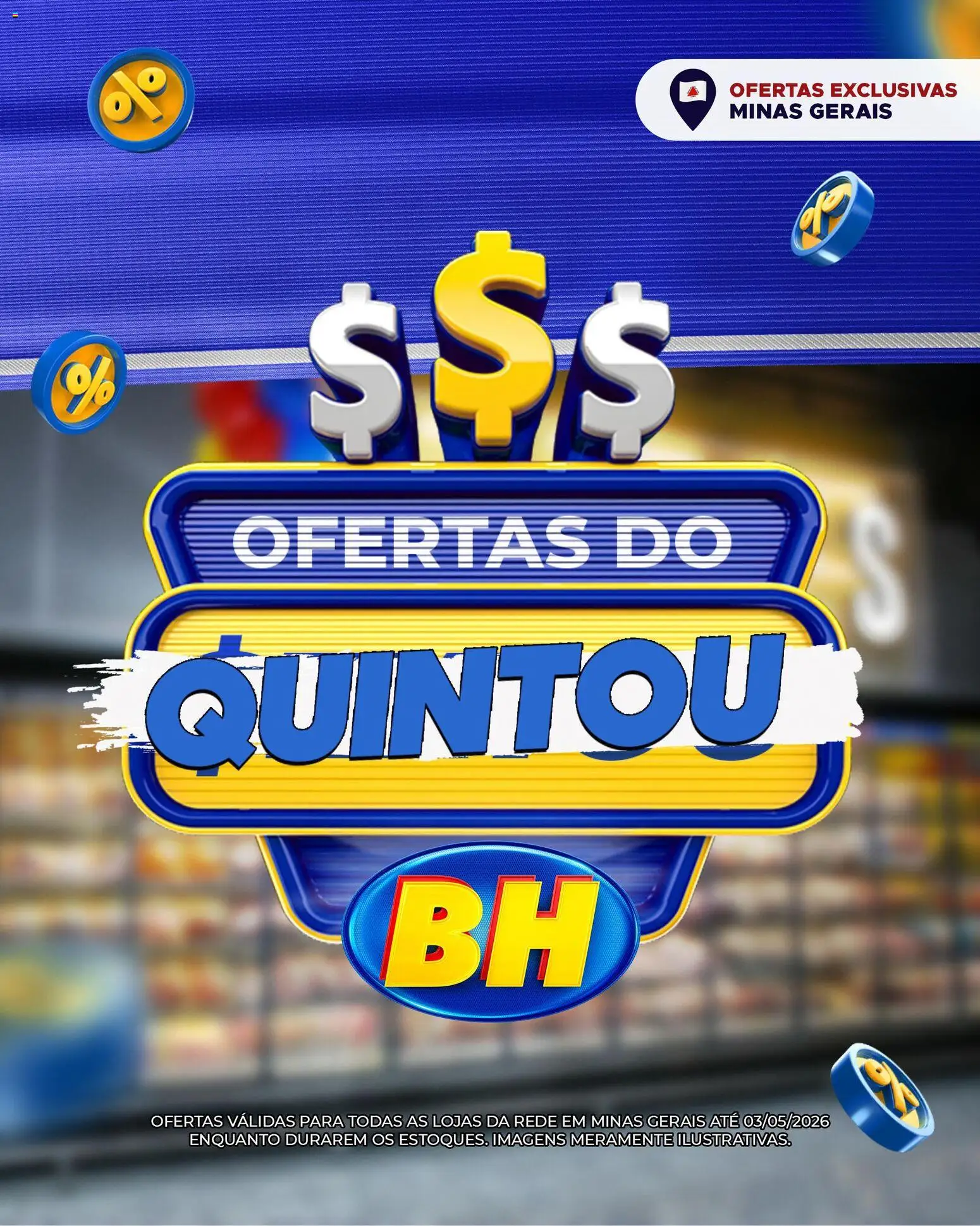 Pré-Visualização do folheto "Supermercados BH ofertas FDS" da loja Supermercados BH válido a partir de 01/05/2026