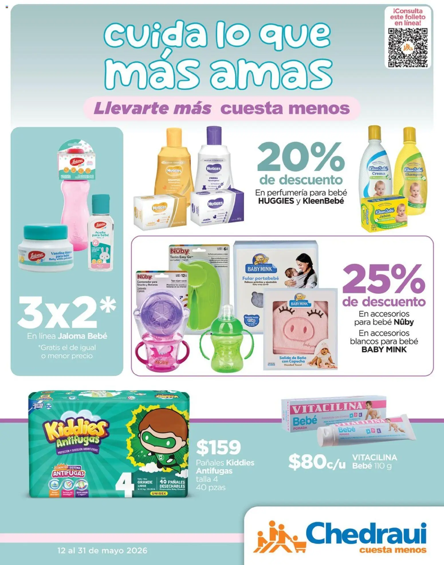 Vista previa las ofertas de la tienda Chedraui - Chedraui folleto Bebé desde el 12/05/2026 