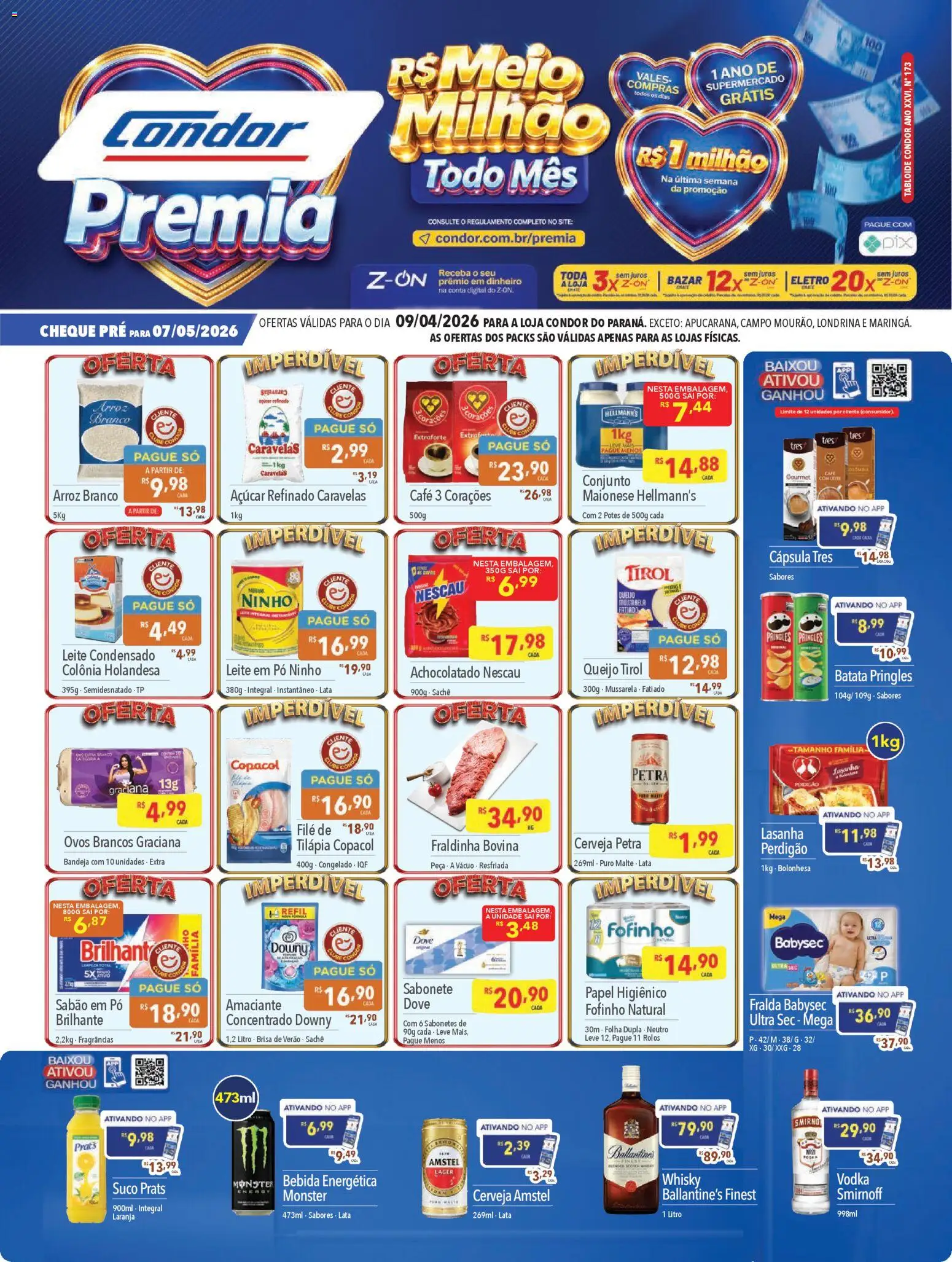 Pré-Visualização do folheto "Supermercados Condor ofertas do Dia" da loja Supermercados Condor válido a partir de 09/04/2026 - Cerveja, Cama, Ovos, Suco, Nescau, Leite em pó, Amaciante, Tilápia