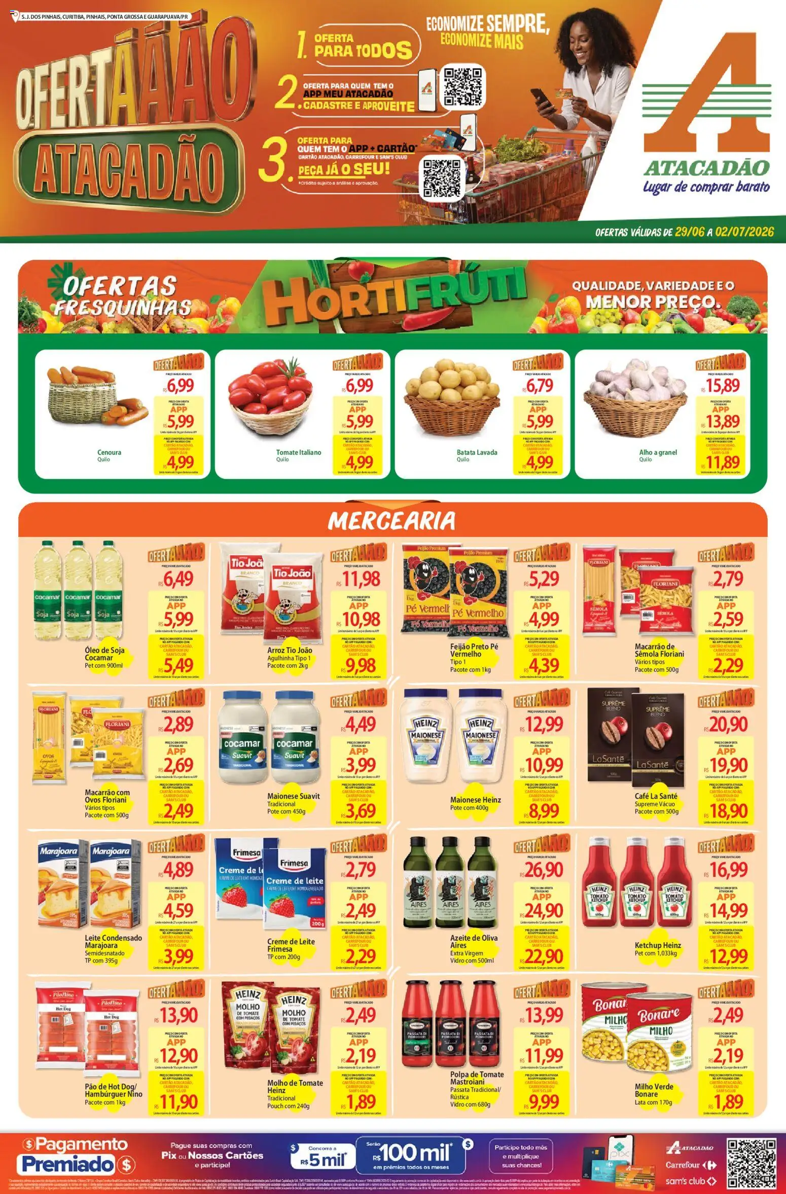 Pré-Visualização do folheto "Atacadão ofertas - PR" da loja Atacadão válido a partir de 29/06/2026 - Hambúrguer, Leite condensado, Ovos, Óleo, Pão, Leite, Ketchup, Milho