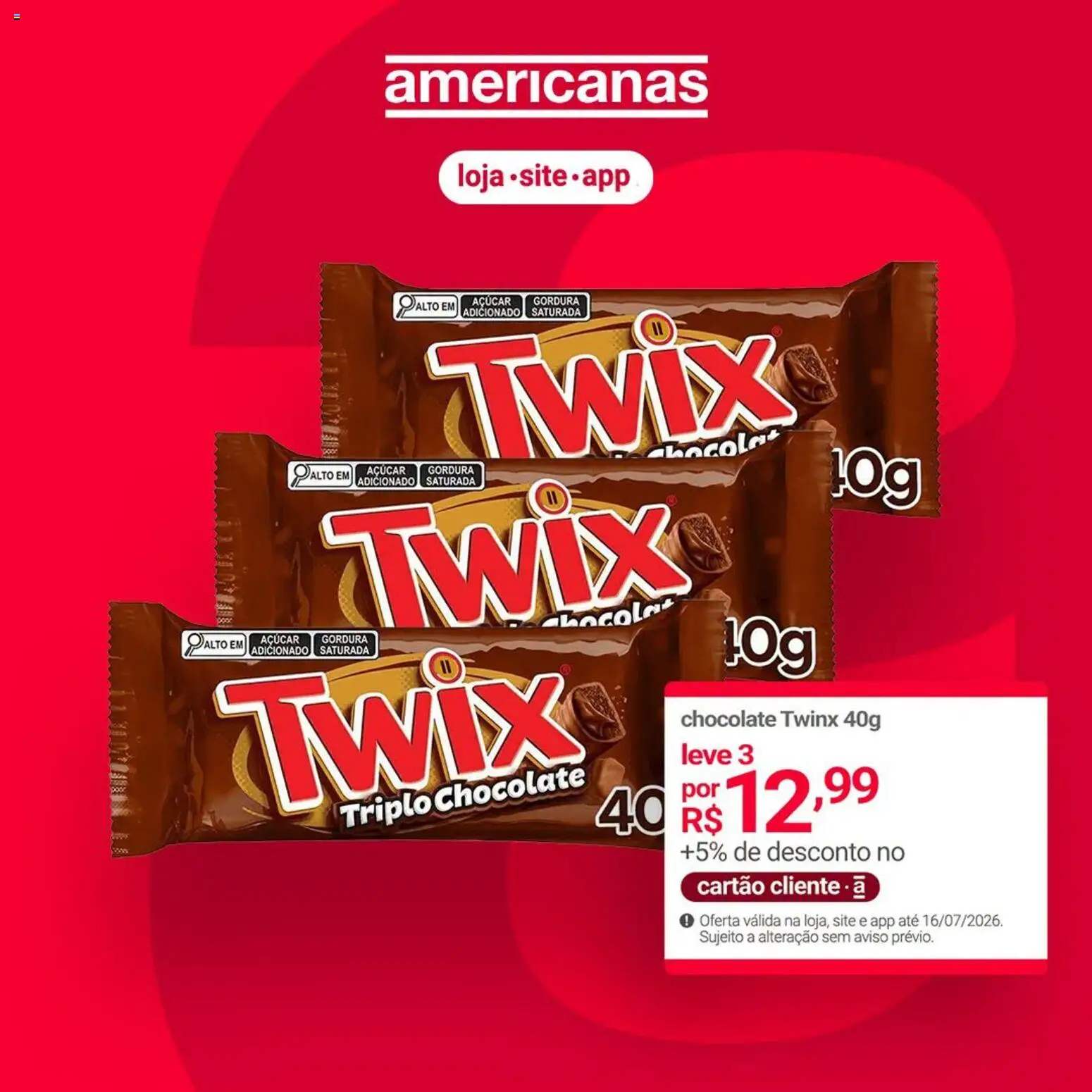 Pré-Visualização do folheto "Lojas Americanas ofertas de lanches" da loja Lojas Americanas válido a partir de 15/07/2026 - Chocolate, Açúcar, Twix