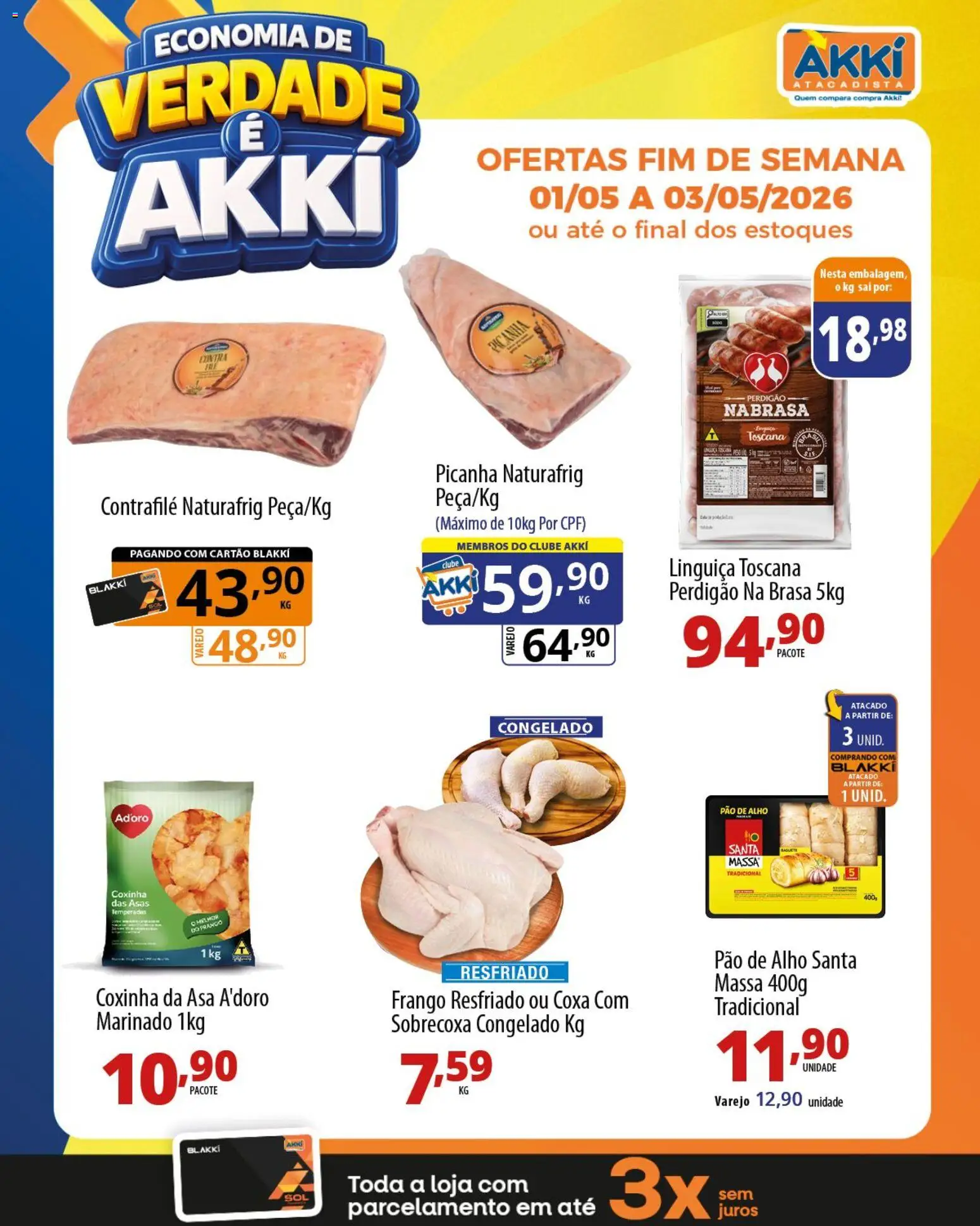 Pré-Visualização do folheto "Akki Atacadista ofertas FDS" da loja Akki Atacadista válido a partir de 01/05/2026