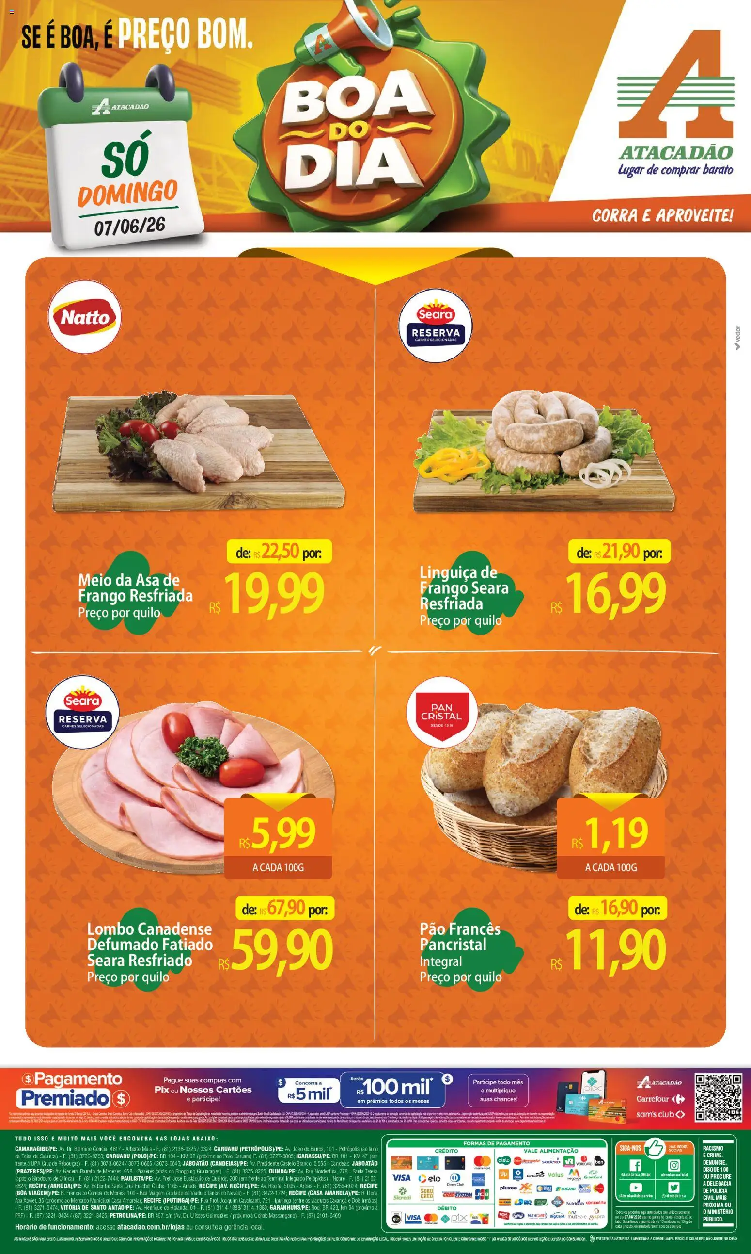 Pré-Visualização do folheto "Atacadão ofertas - PE" da loja Atacadão válido a partir de 07/06/2026 - Pão, Frango, Chá, Linguiça, Pão francês, Lombo