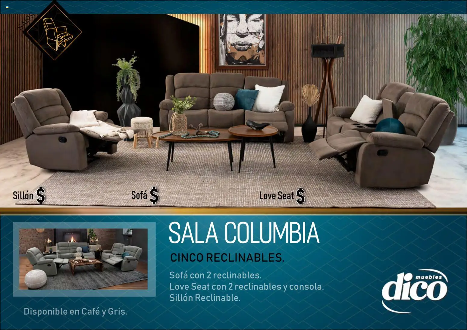 Vista previa las ofertas de la tienda Muebles Dico - Muebles Dico catálogo Salas reclinables desde el 27/03/2026 - Café, Sillón, Sala, Sofá
