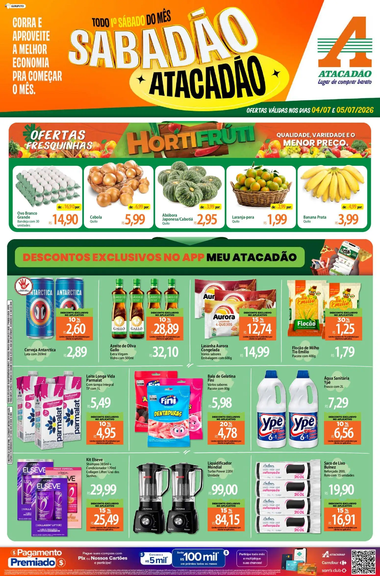 Pré-Visualização do folheto "Atacadão ofertas - TO" da loja Atacadão válido a partir de 04/07/2026 - Liquidificador, Lasanha, Azeite, Milho, Azeite de oliva, Cebola, Bandeja, Água sanitária