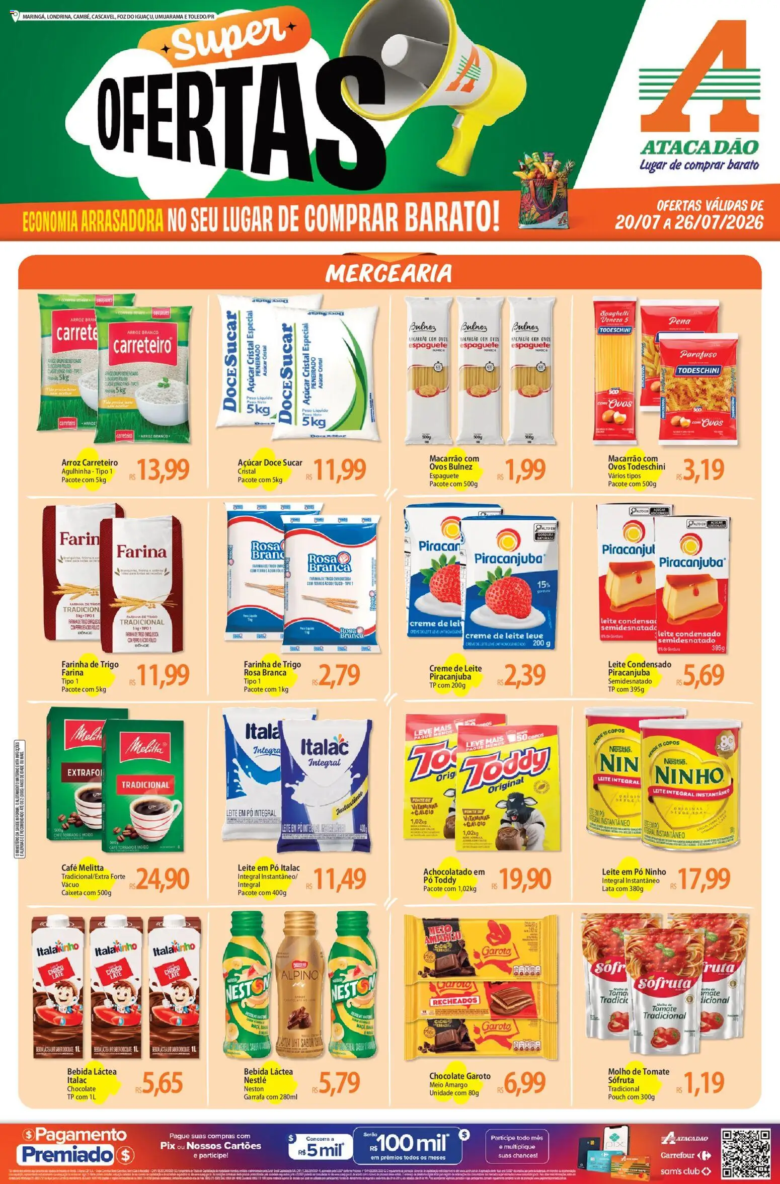 Pré-Visualização do folheto "Atacadão ofertas - PR" da loja Atacadão válido a partir de 20/07/2026
