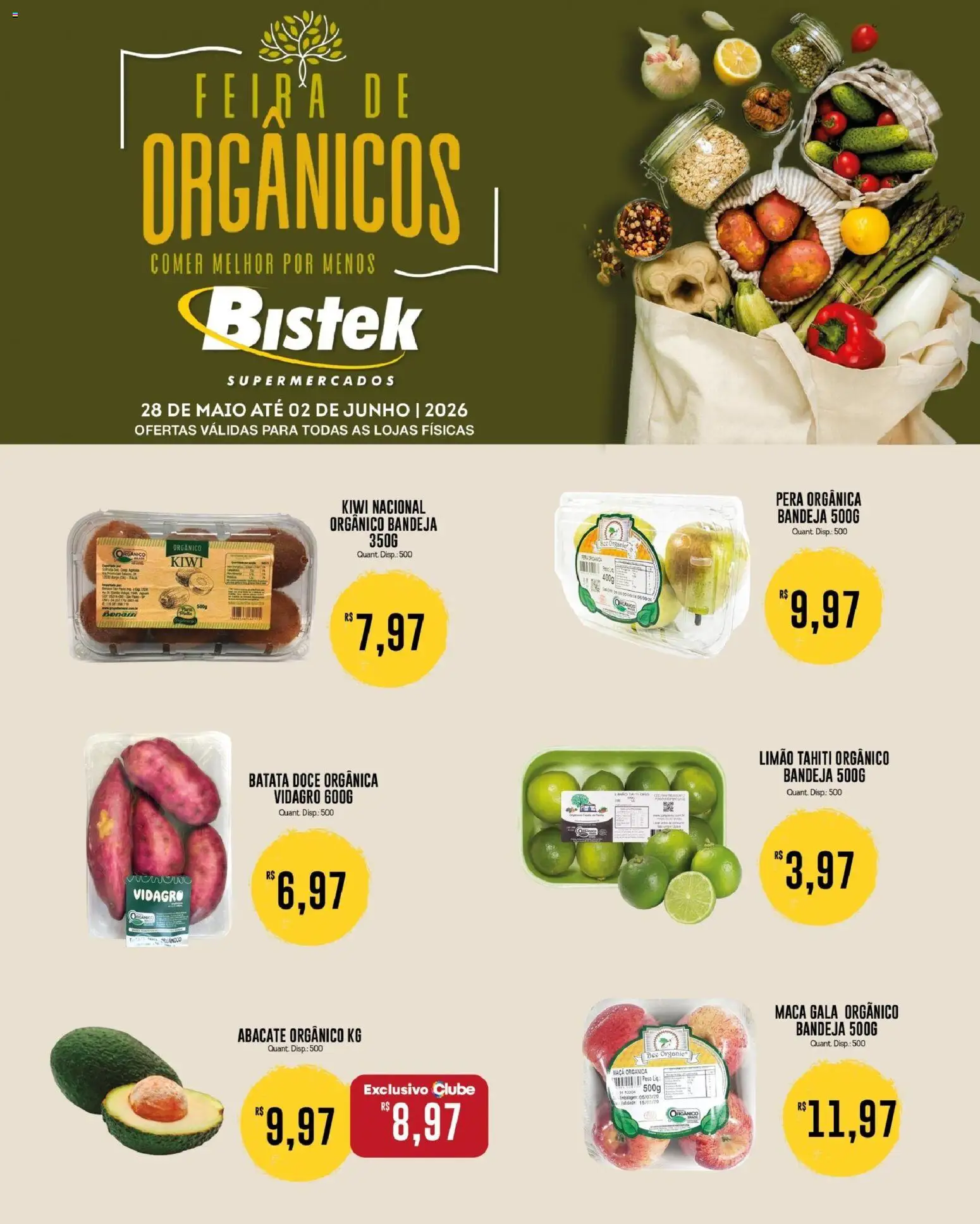 Pré-Visualização do folheto "Bistek Supermercados ofertas Feira de Orgânicos" da loja Bistek Supermercados válido a partir de 28/05/2026 - Kiwi, Doce, Batata, Pera, Abacate, Maiô, Bandeja