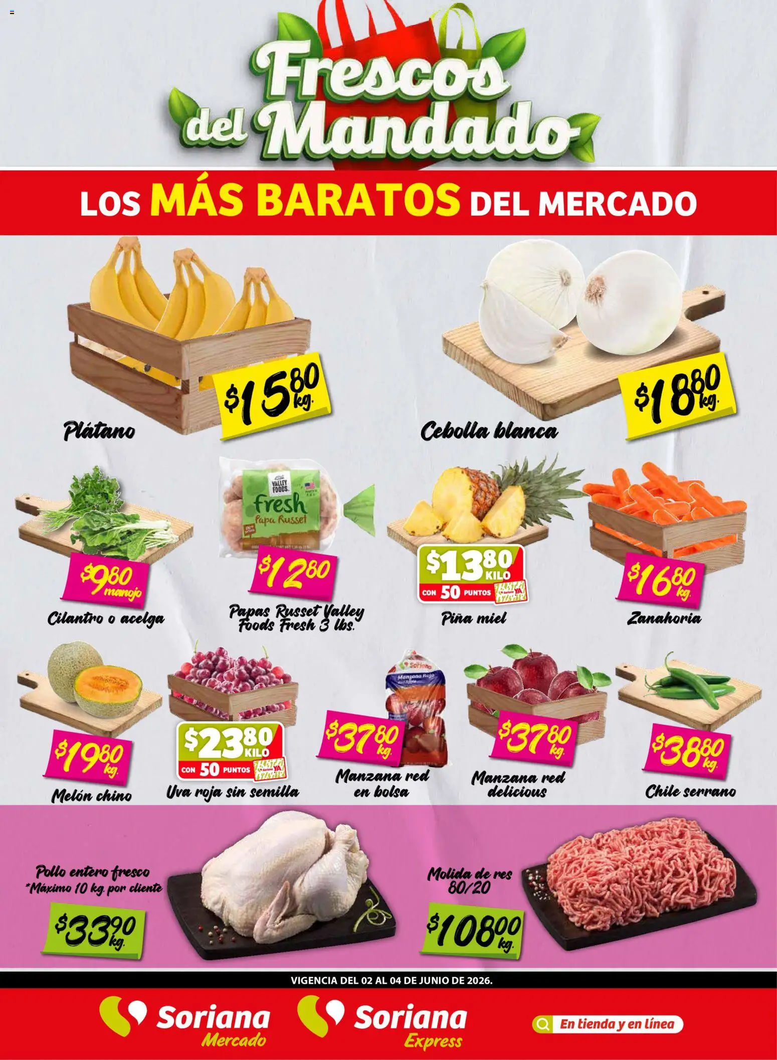 Vista previa las ofertas de la tienda Soriana - Soriana Frescos del Mandado Mercado: Coah, Chih y Dur (excepto Torreón y Saltillo) desde el 02/06/2026 