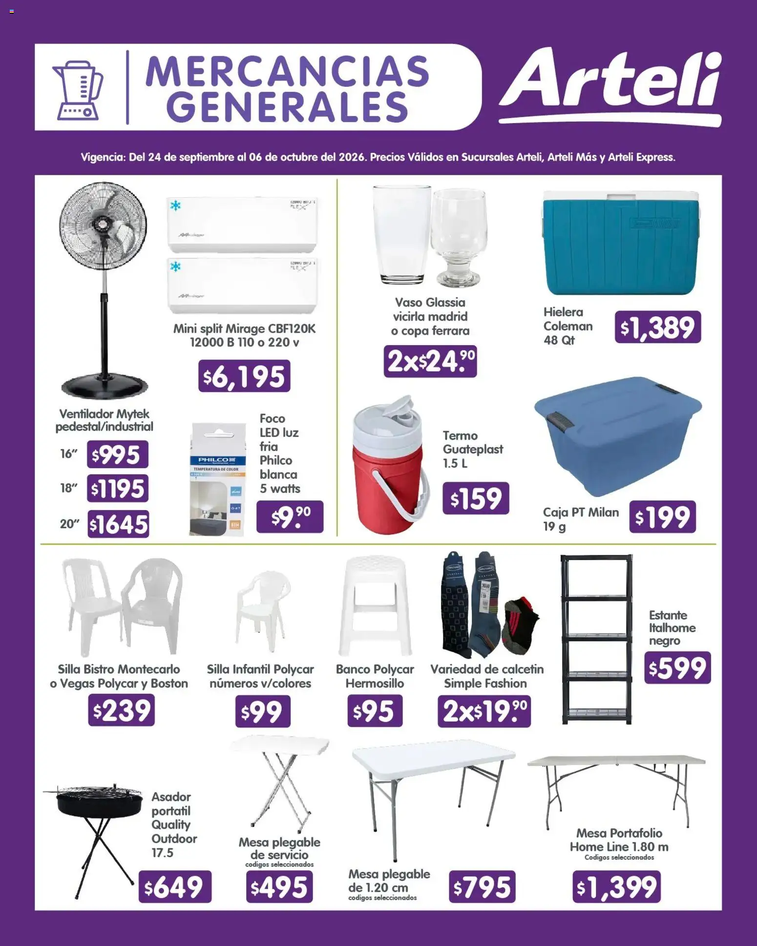 Vista previa las ofertas de la tienda Arteli - Arteli folleto Quincenal desde el 24/09/2026 - Banco, Ventilador, Silla, Hielera, Mesa, Foco, Estante, Caja