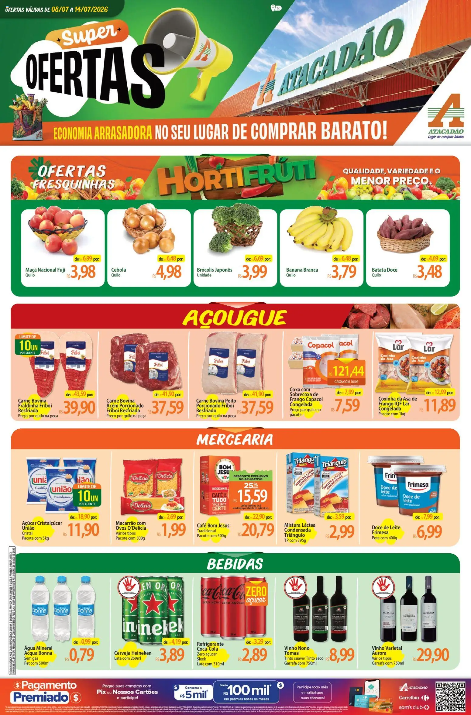 Pré-Visualização do folheto "Atacadão ofertas - SC" da loja Atacadão válido a partir de 08/07/2026