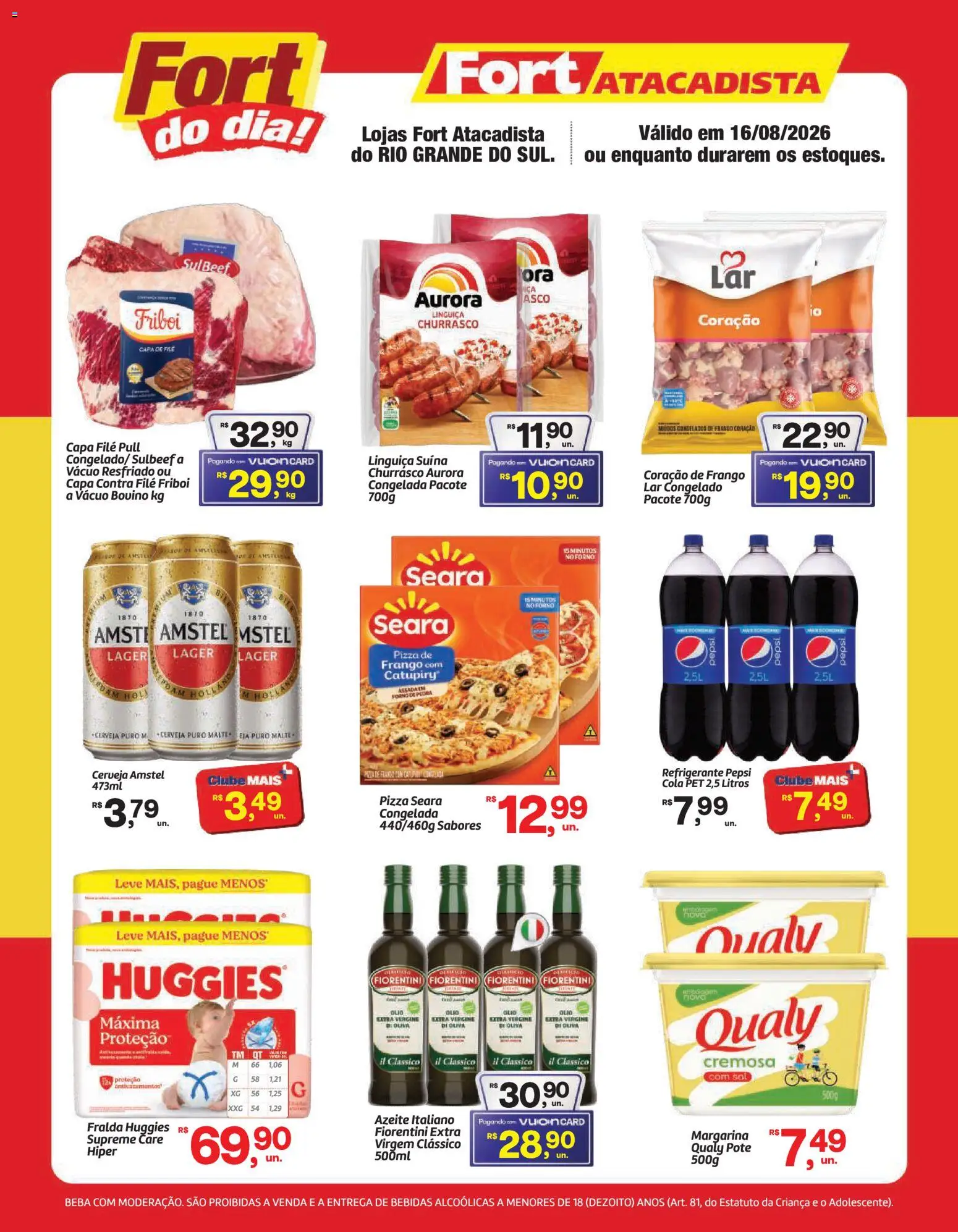 Pré-Visualização do folheto "Fort Atacadista ofertas do Dia" da loja Fort Atacadista válido a partir de 16/08/2026 - Pizza, Bebidas, Frango, Pepsi, Cola, Linguiça, Margarina, Coração de frango