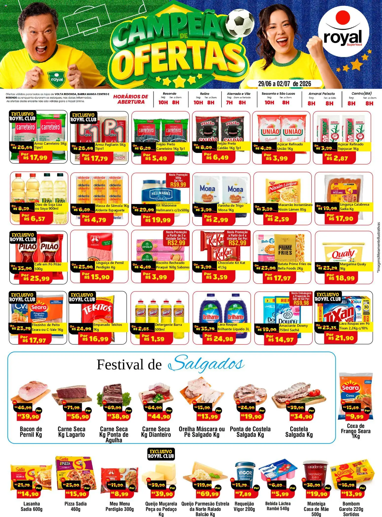 Pré-Visualização do folheto "Royal Supermercados ofertas Semanal" da loja Royal Supermercados válido a partir de 29/06/2026