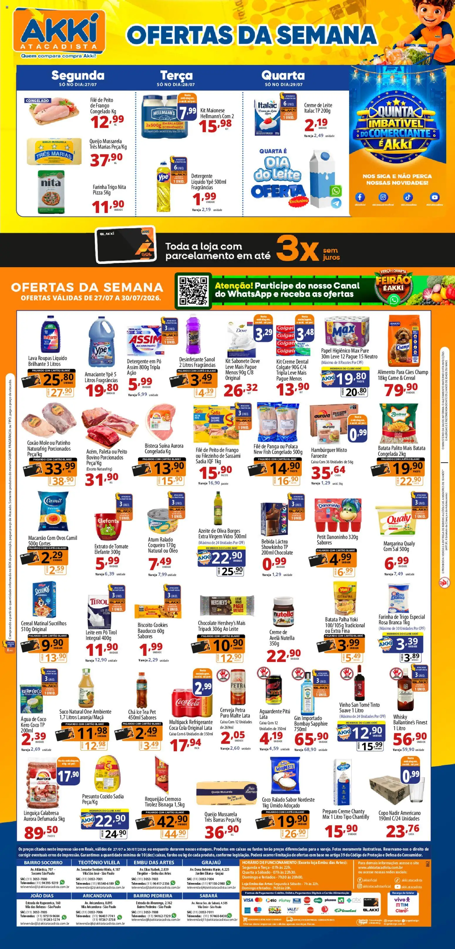 Pré-Visualização do folheto "Akki Atacadista - Ofertas da semana" da loja Akki Atacadista válido a partir de 27/07/2026 - Sal, Ovos, Óleo, Chantilly, Azeite de oliva, Farinha de trigo, Dove, Fragrância