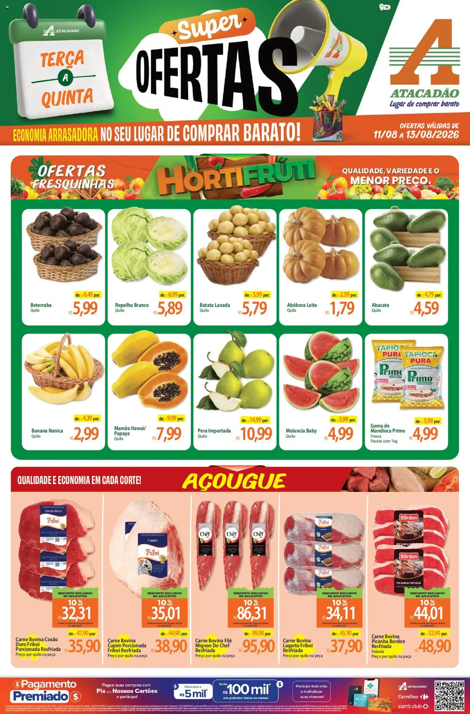 Pré-Visualização do folheto "Atacadão ofertas - PE" da loja Atacadão válido a partir de 11/08/2026 - Tapioca, Melancia, Picanha, Leite, Batata, Beterraba, Repolho, Picanha Bordon
