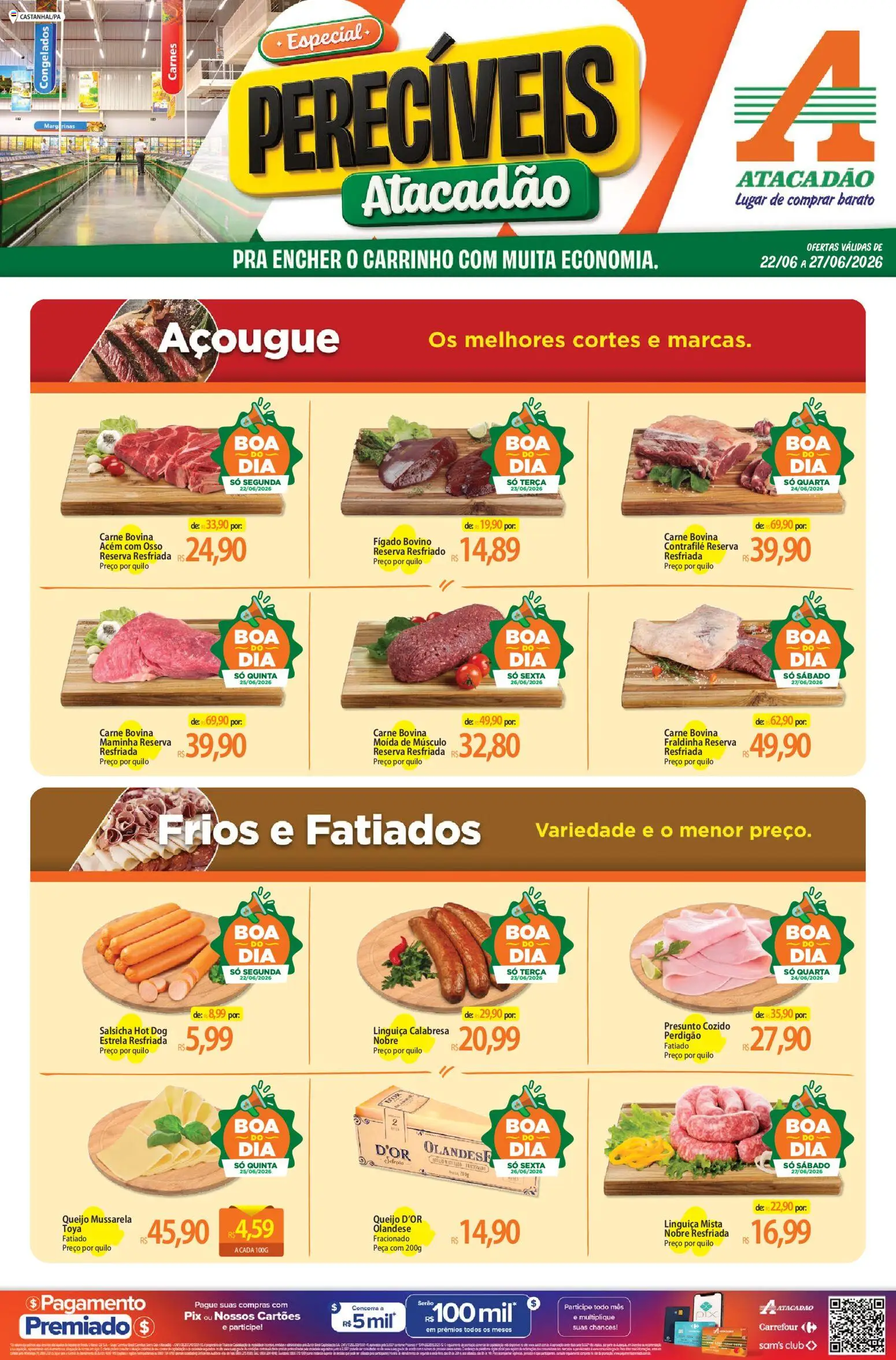 Pré-Visualização do folheto "Atacadão ofertas - PA" da loja Atacadão válido a partir de 22/06/2026 - Queijo, Carrinho, Carne, Mussarela, Fígado, Fraldinha, Linguiça, Acém