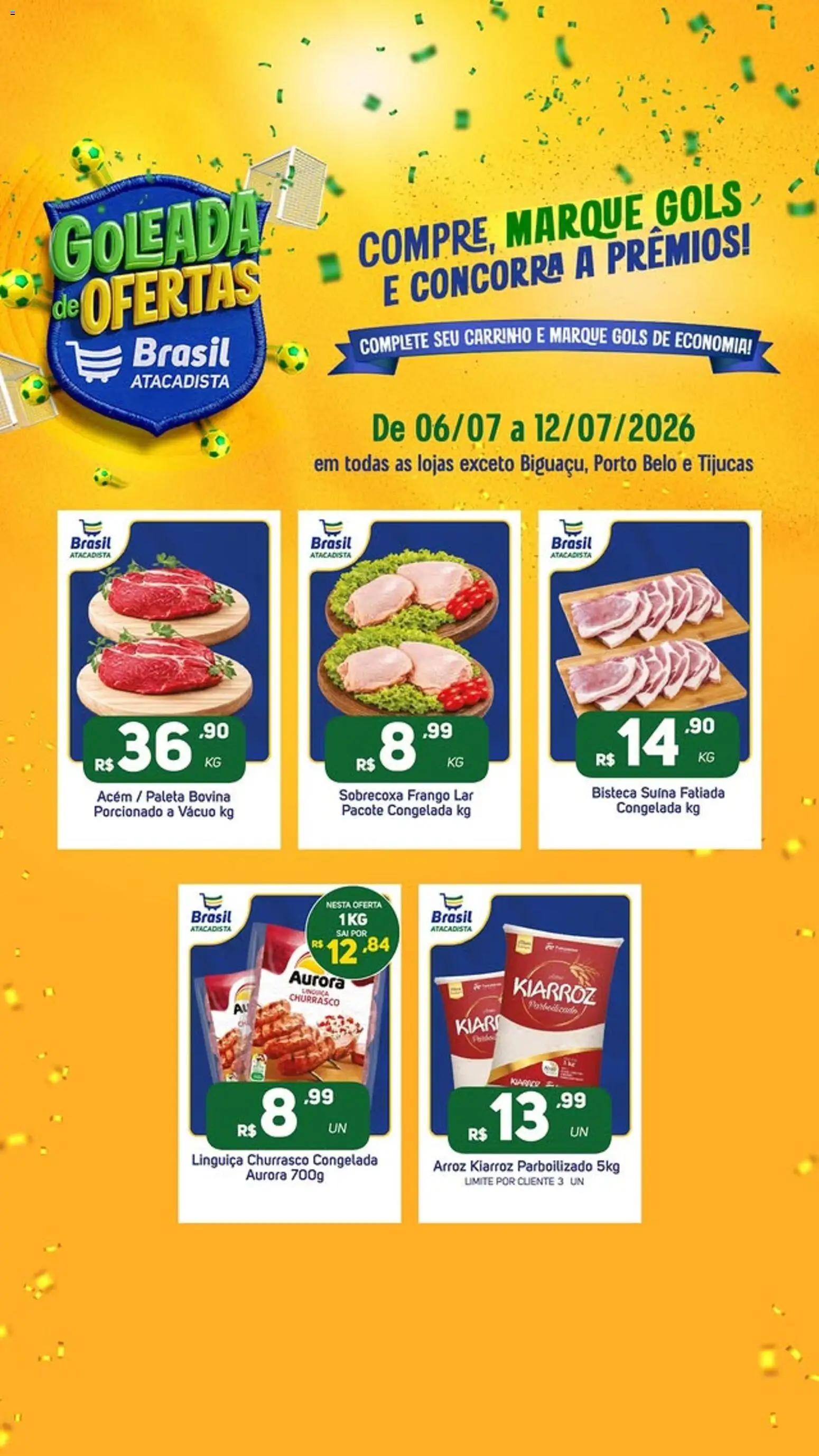 Pré-Visualização do folheto "Brasil Atacadista - Ofertas da semana" da loja Brasil Atacadista válido a partir de 06/07/2026