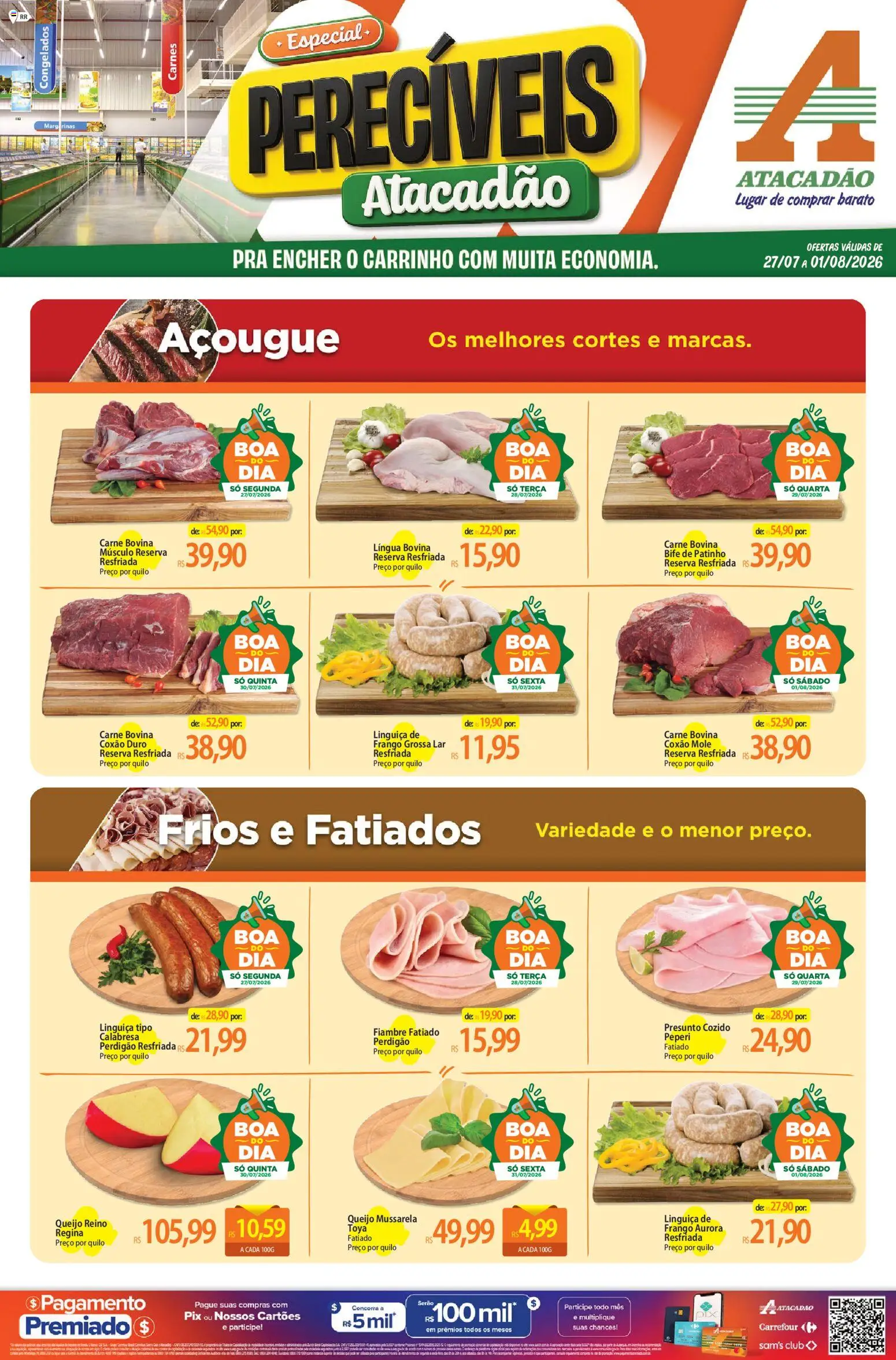 Pré-Visualização do folheto "Atacadão ofertas - RR" da loja Atacadão válido a partir de 27/07/2026 - Queijo, Carrinho, Carne, Frango, Mussarela, Linguiça, Carne bovina, Coxão mole