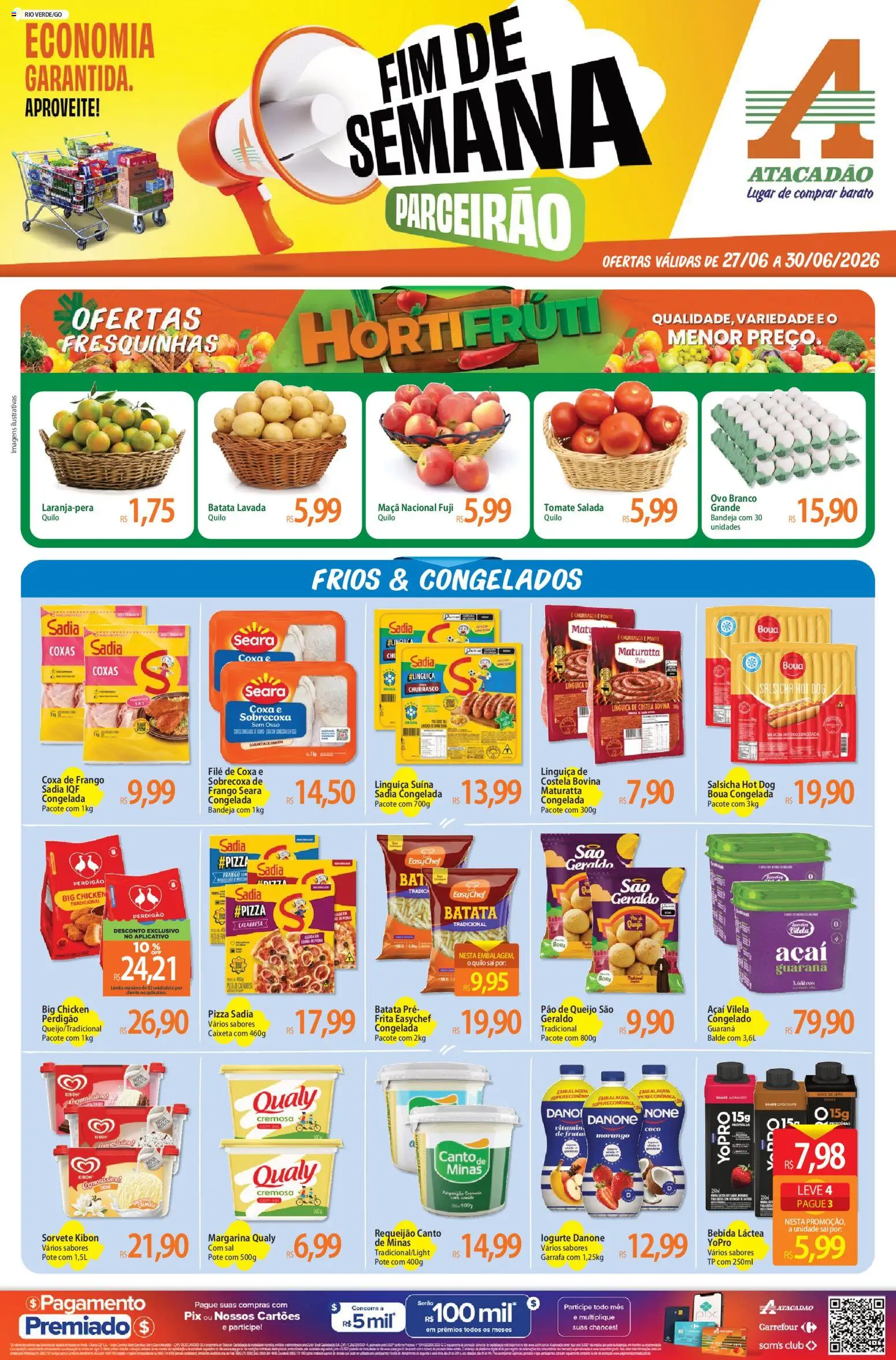 Pré-Visualização do folheto "Atacadão ofertas - GO" da loja Atacadão válido a partir de 27/06/2026 - Pizza, Chocolate, Pão de queijo, Salsicha, Pão, Queijo, Batata, Bandeja
