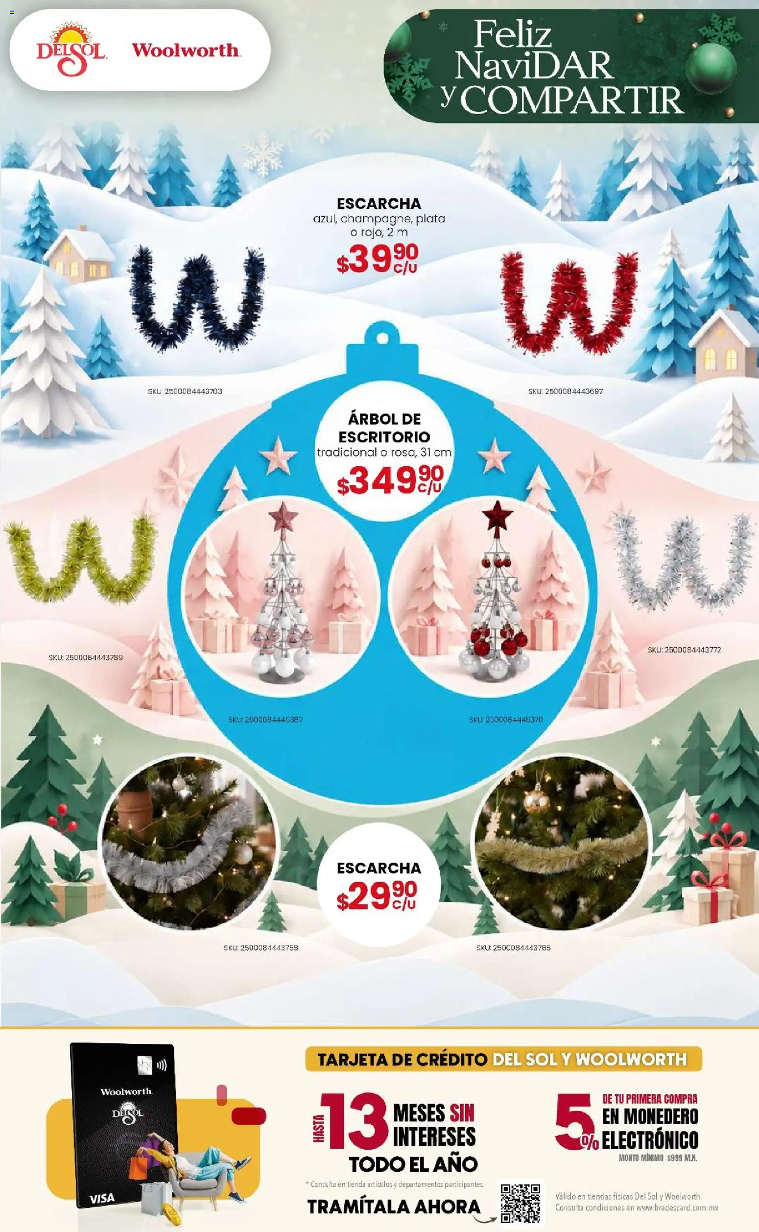 Vista previa las ofertas de la tienda Del Sol y Woolworth - Del Sol y Woolworth - Feliz NaviDar y Compartir desde el 08/10/2026 