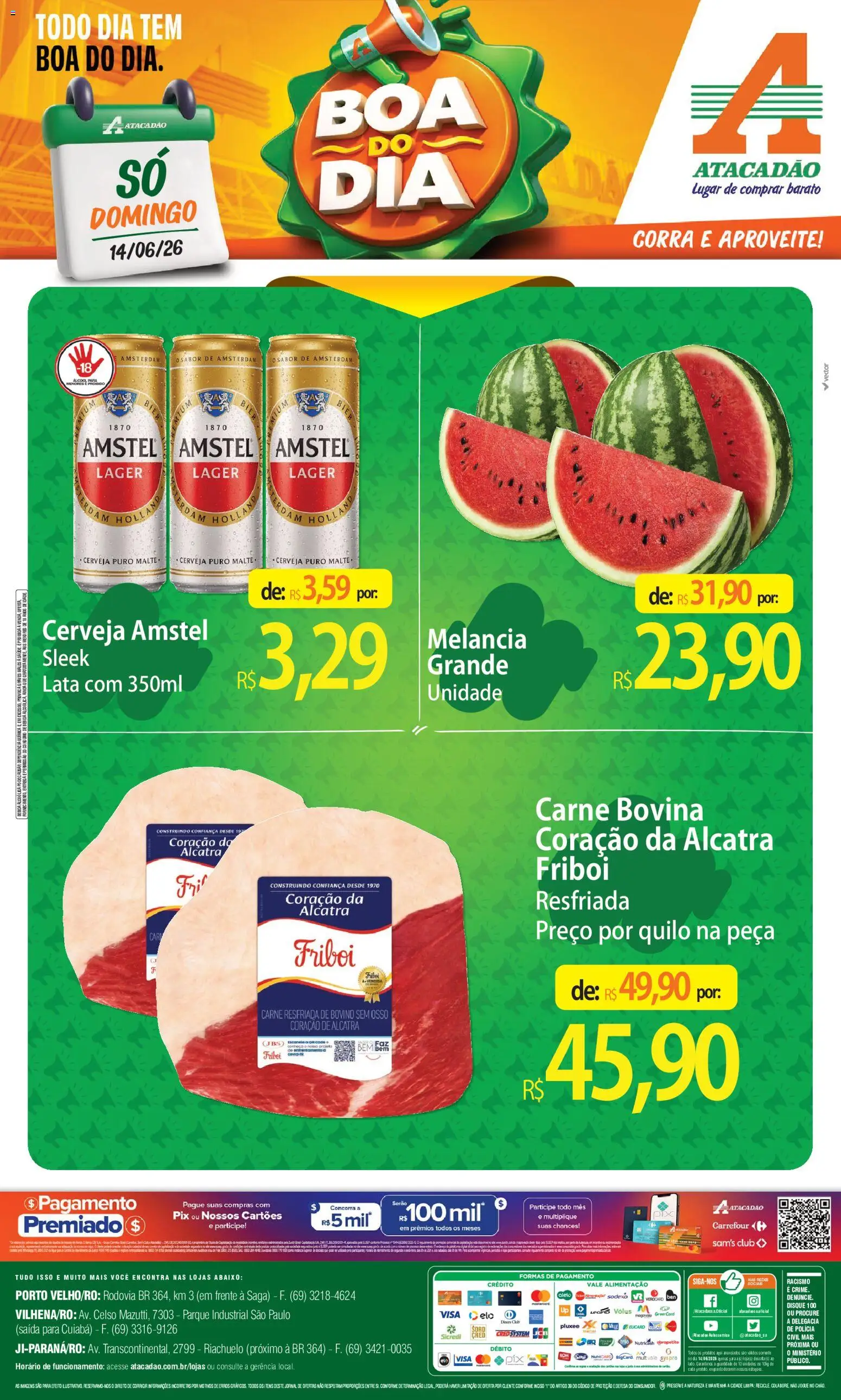 Pré-Visualização do folheto "Atacadão ofertas - RO" da loja Atacadão válido a partir de 14/06/2026 - Cerveja, Melancia, Bebida, Carne, Alcatra, Carne bovina