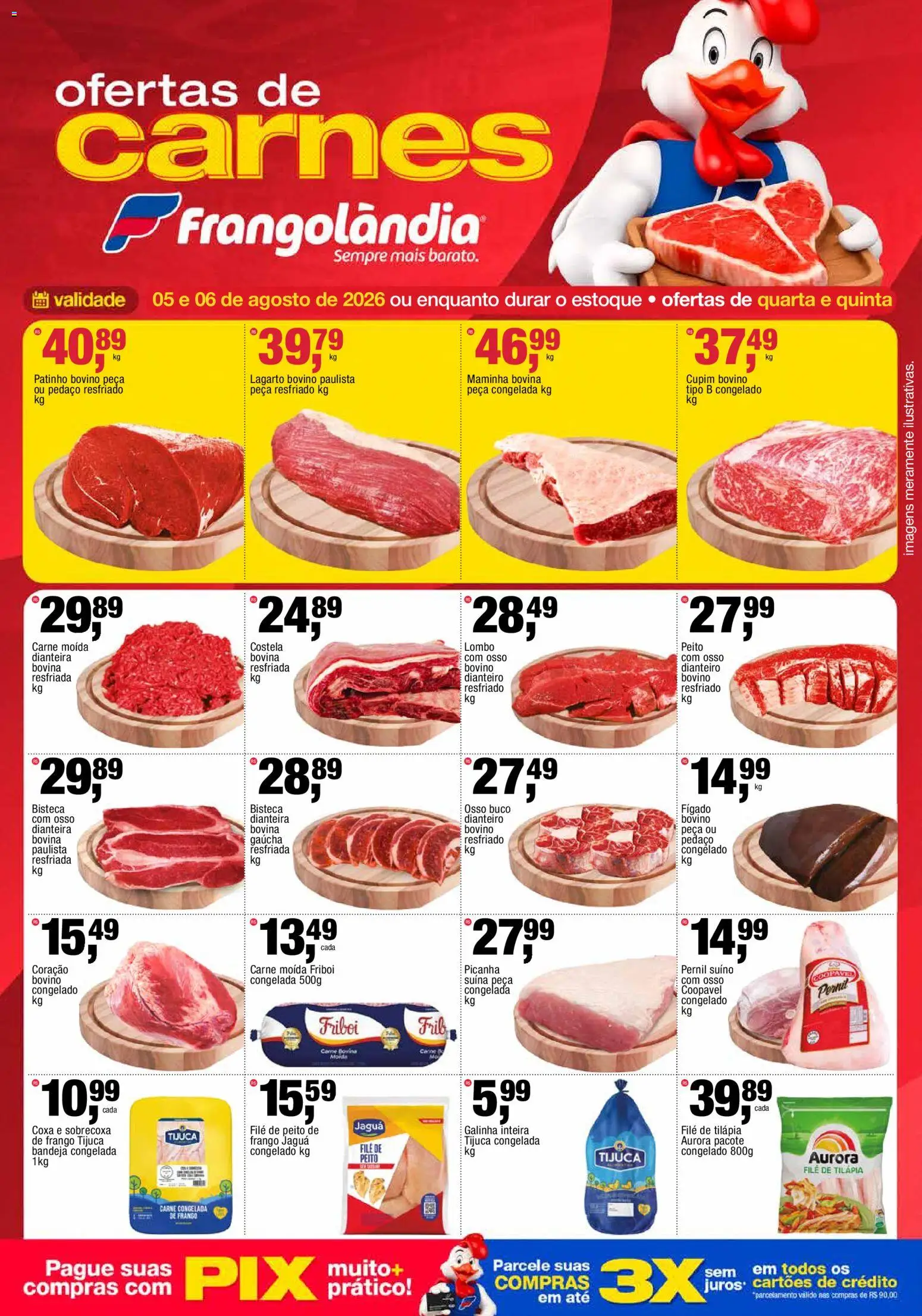 Pré-Visualização do folheto "Frangolândia - Ofertas da semana" da loja Frangolândia válido a partir de 05/08/2026 - Picanha, Carne, Fígado, Carne moída, Filé de tilápia, Carne bovina, Maminha, Pernil suíno