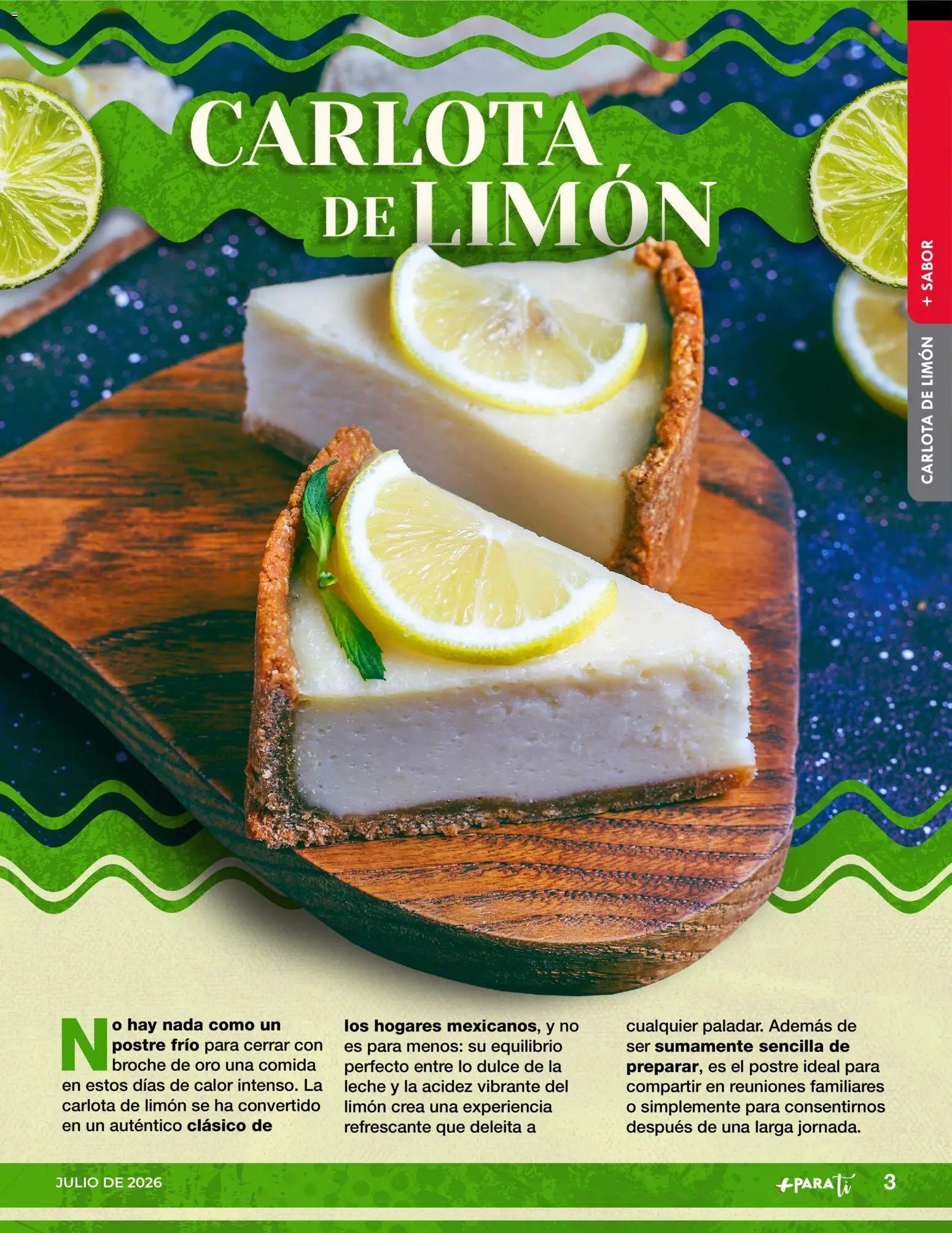 Vista previa las ofertas de la tienda Casa Ley - Casa Ley folleto Para ti desde el 01/07/2026 - Dulce, Limón, Leche, Postre