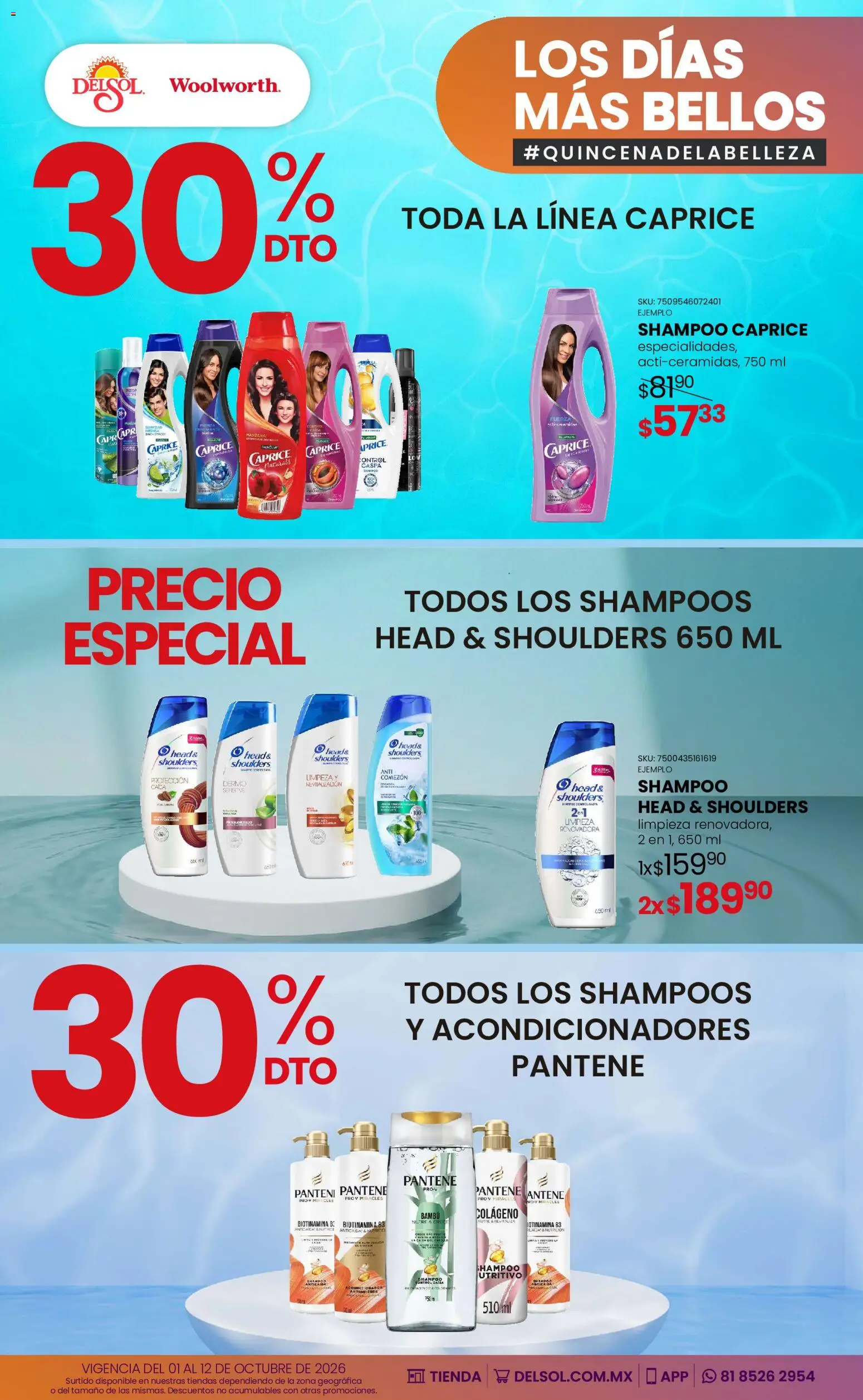 Vista previa las ofertas de la tienda Del Sol y Woolworth - Del Sol y Woolworth catálogo Los días más bellos - Quincena Belleza desde el 01/10/2026 - Shampoo, Caja, Acondicionador, Head & Shoulders