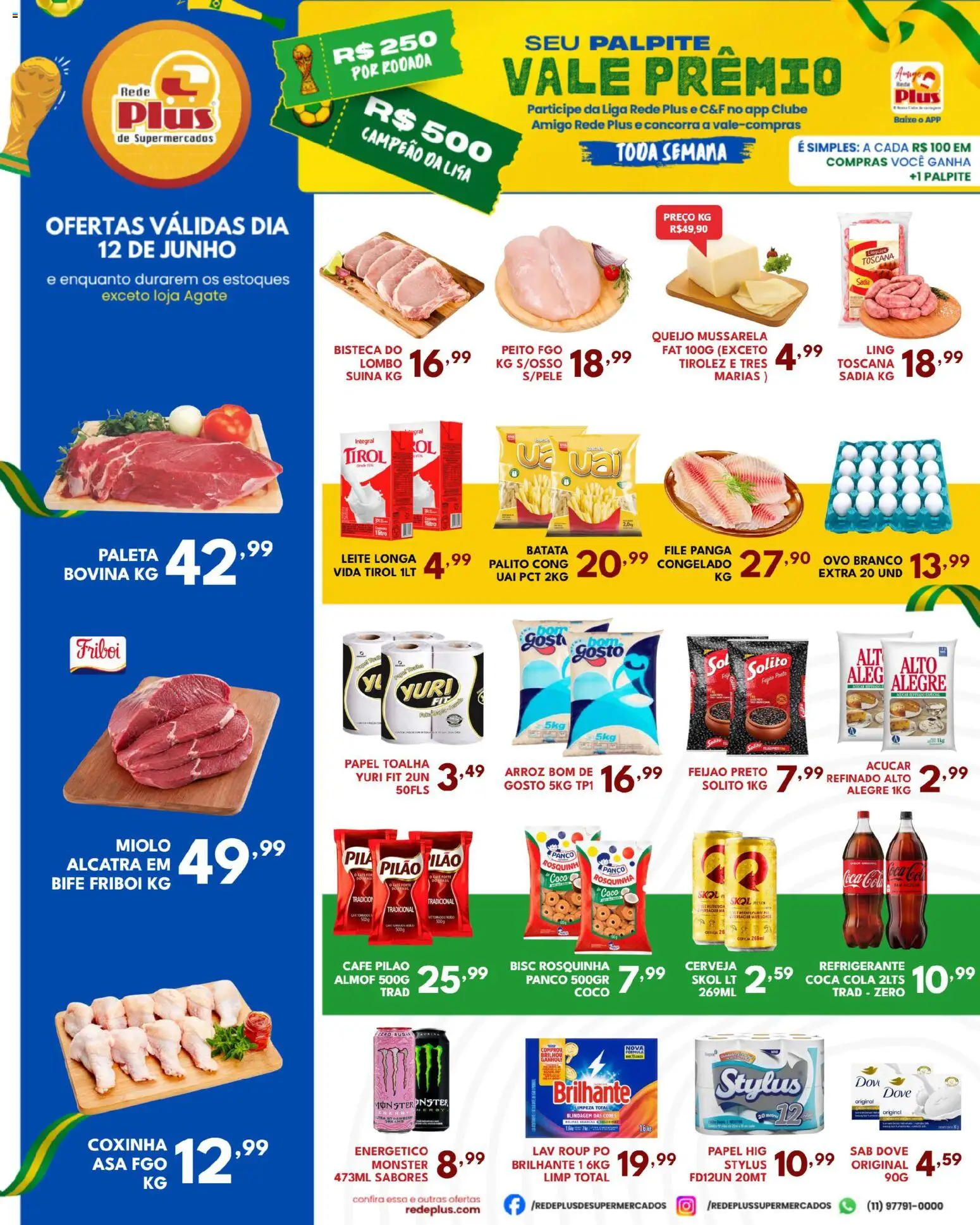 Pré-Visualização do folheto "Rede Plus Supermercados - Ofertas da semana" da loja Rede Plus Supermercados válido a partir de 12/06/2026
