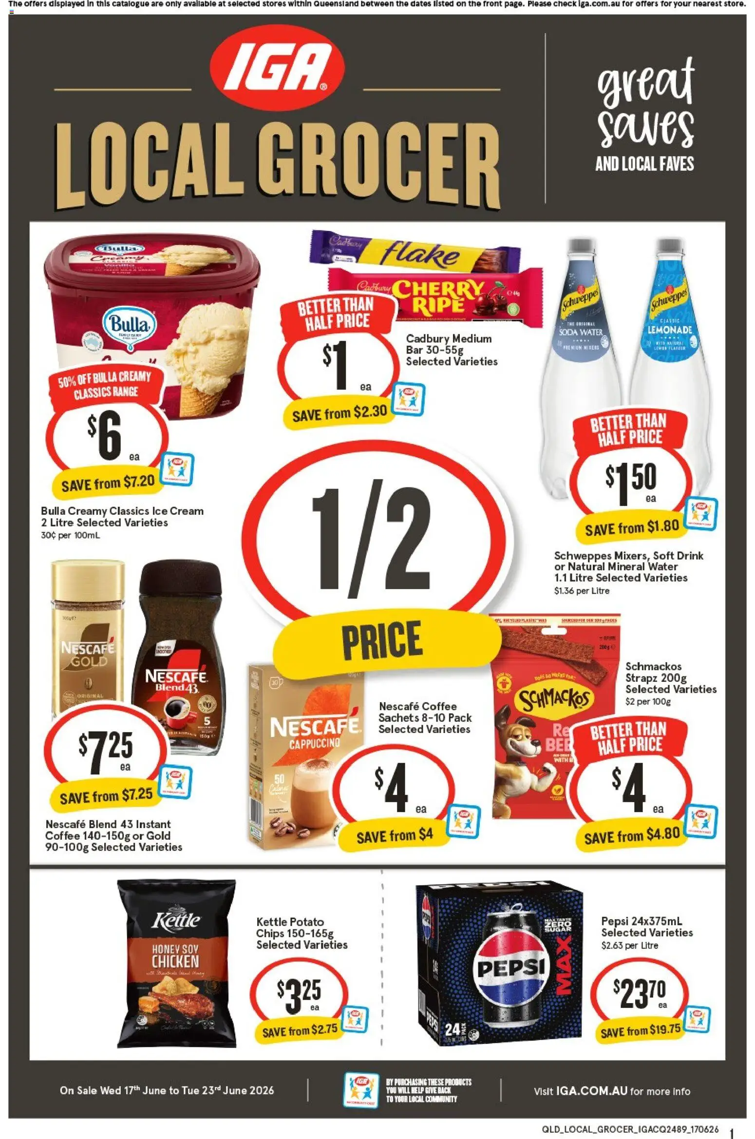 Preview of catalogue IGA Local Grocer QLD from shop IGA valid 17/06/2026 - Honey, Chicken, Chips, Sachets, Mineral water, Cream, Nescafe, Lemonade
