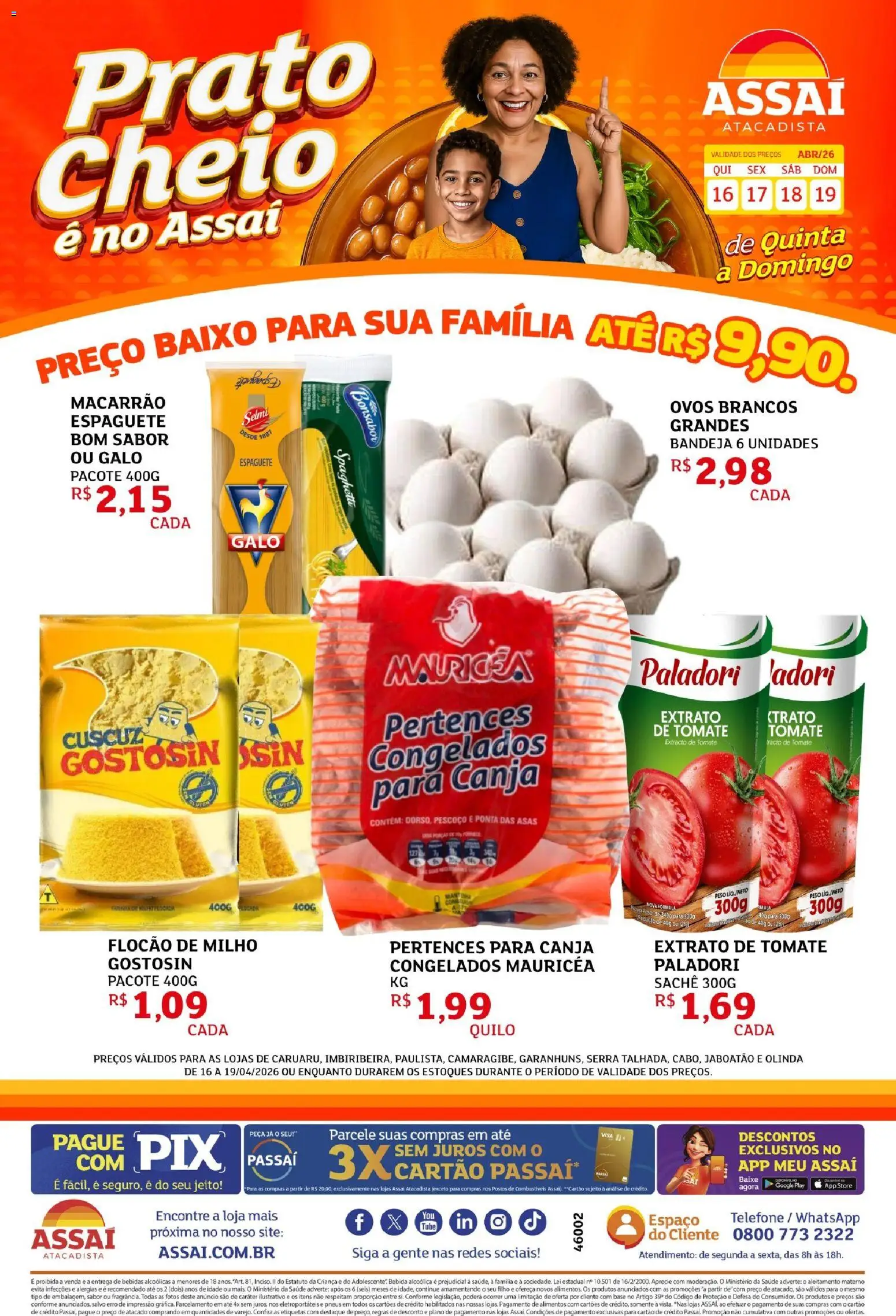 Pré-Visualização do folheto "Assaí Atacadista ofertas - PE" da loja Assaí Atacadista válido a partir de 16/04/2026