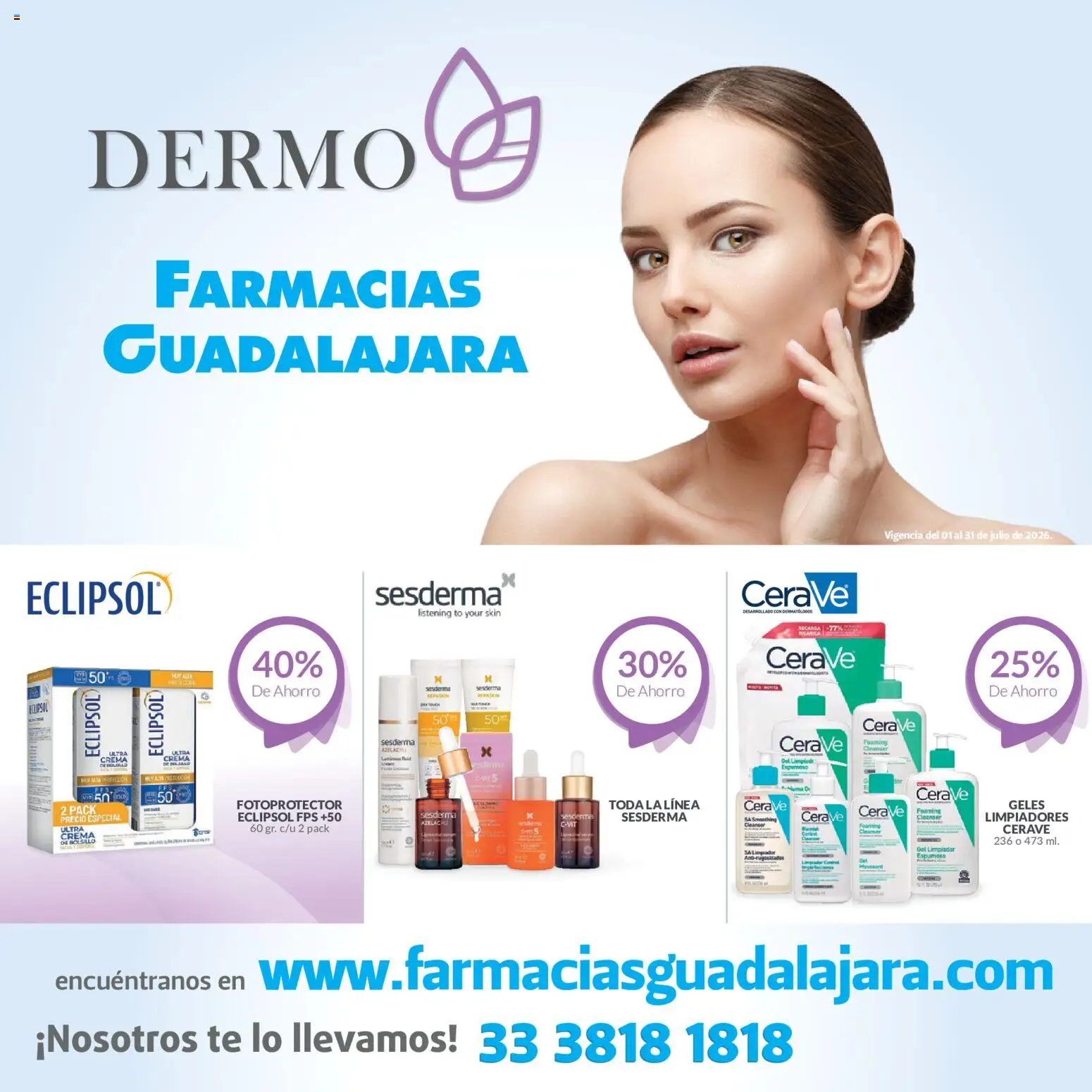 Vista previa las ofertas de la tienda Farmacia Guadalajara - Farmacia Guadalajara catálogo Dermo desde el 01/07/2026 