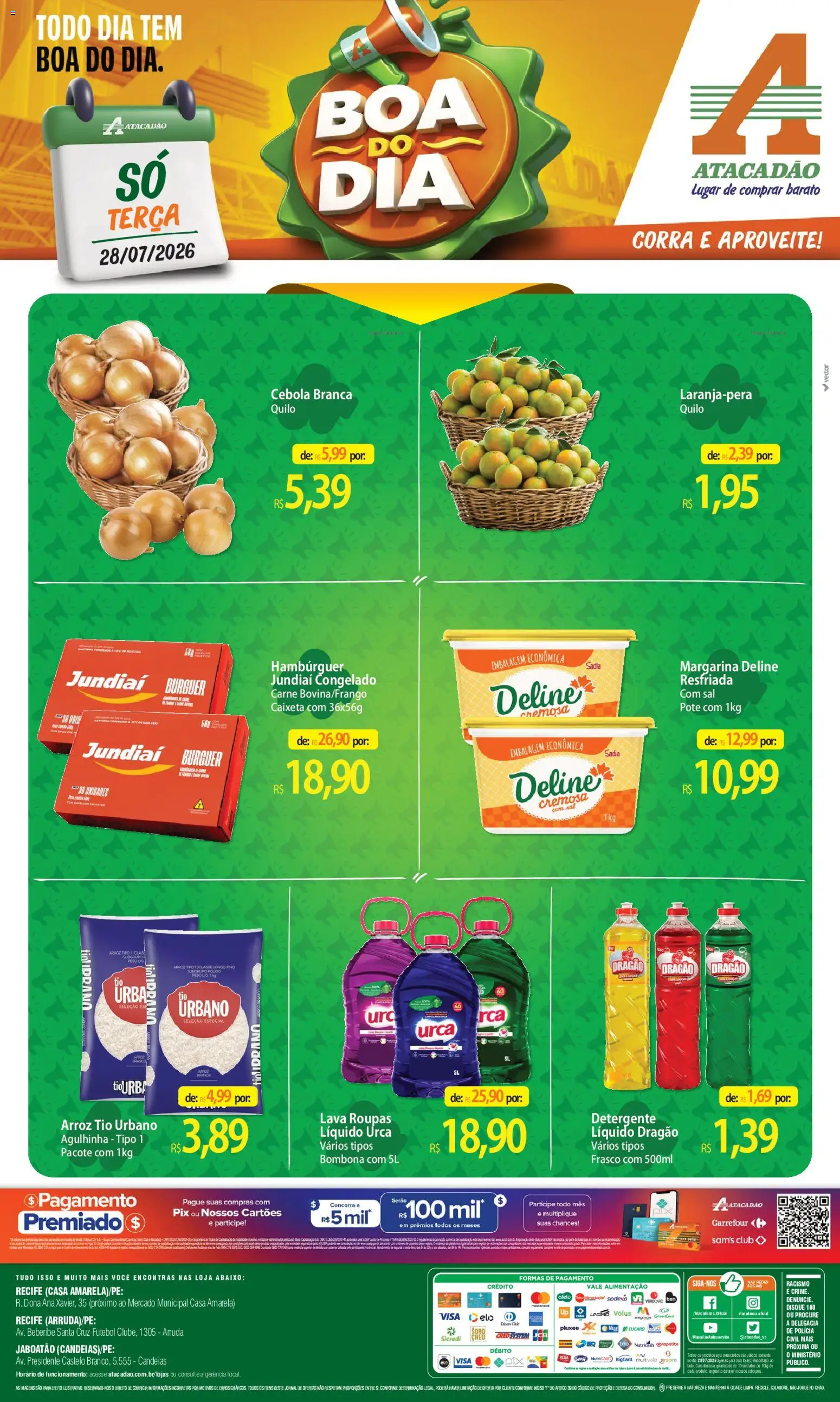 Pré-Visualização do folheto "Atacadão ofertas - PE" da loja Atacadão válido a partir de 28/07/2026 - Hambúrguer, Roupas, Sal, Arroz, Carne, Detergente, Cebola, Margarina