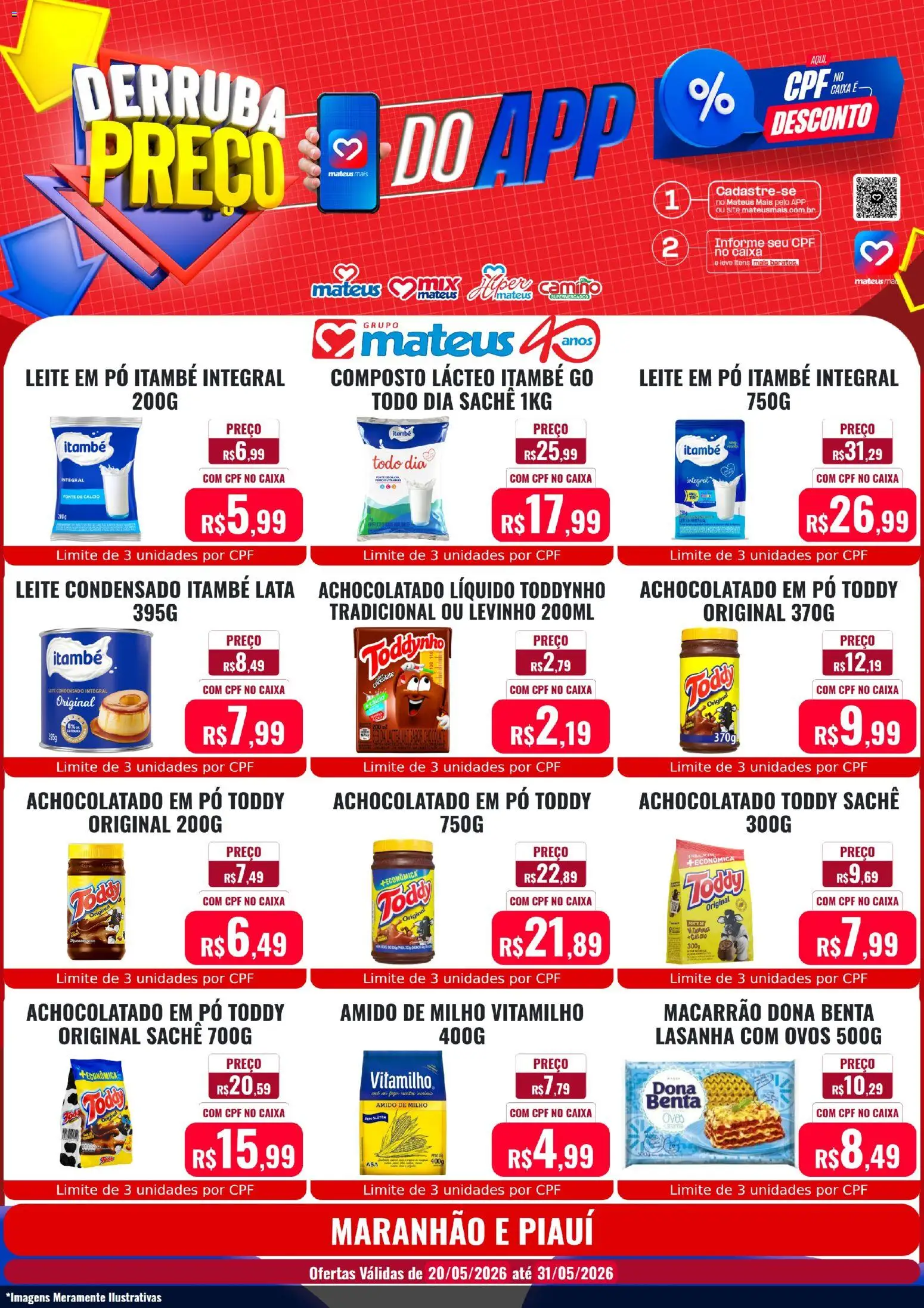 Pré-Visualização do folheto "Mateus ofertas Derruba Preço do App" da loja Mateus válido a partir de 20/05/2026 - Caixa, Chocolate, Macarrão, Ovos, Leite, Milho, Pó, Achocolatado