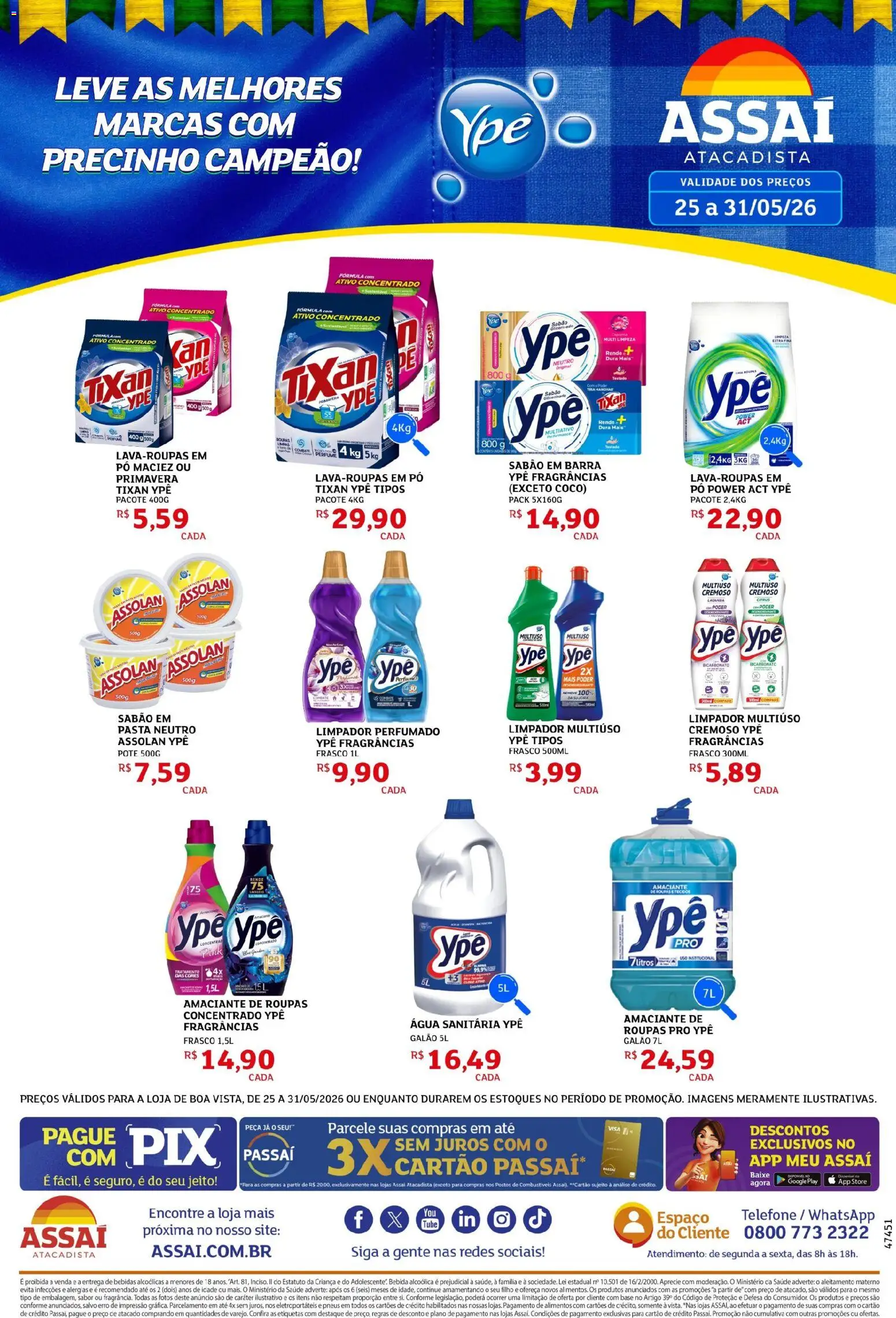 Pré-Visualização do folheto "Assaí Atacadista ofertas - RR" da loja Assaí Atacadista válido a partir de 25/05/2026 - Telefone, Água, Roupas, Bebidas, Pó, Sabão, Sabão em barra, Limpador multiuso
