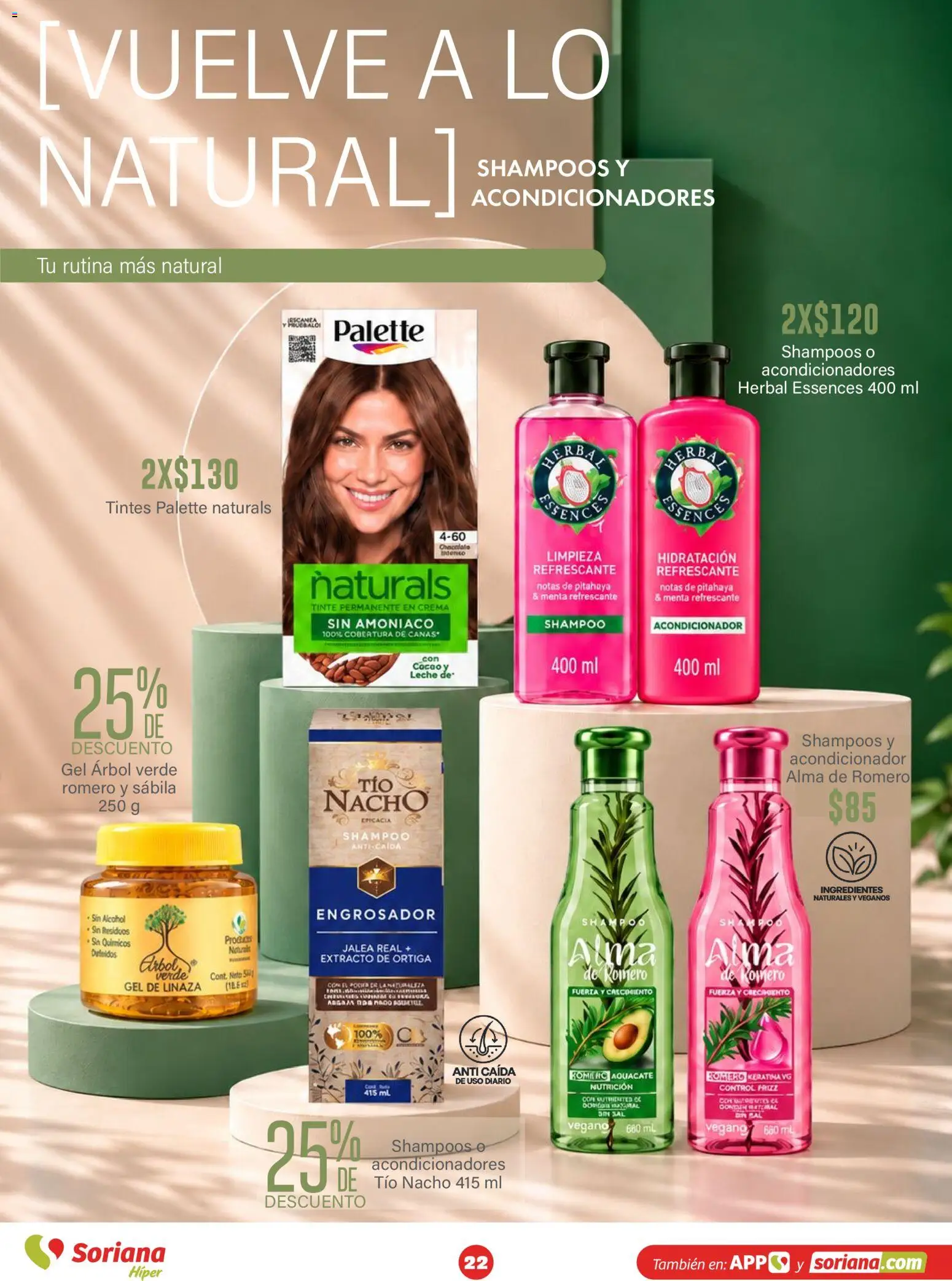 Vista previa las ofertas de la tienda Soriana - Soriana Híper - Modo #Glowing desde el 30/09/2026 - Shampoo, Aguacate, Alcohol, Leche, Crema, Sal, Ingredientes, Acondicionador