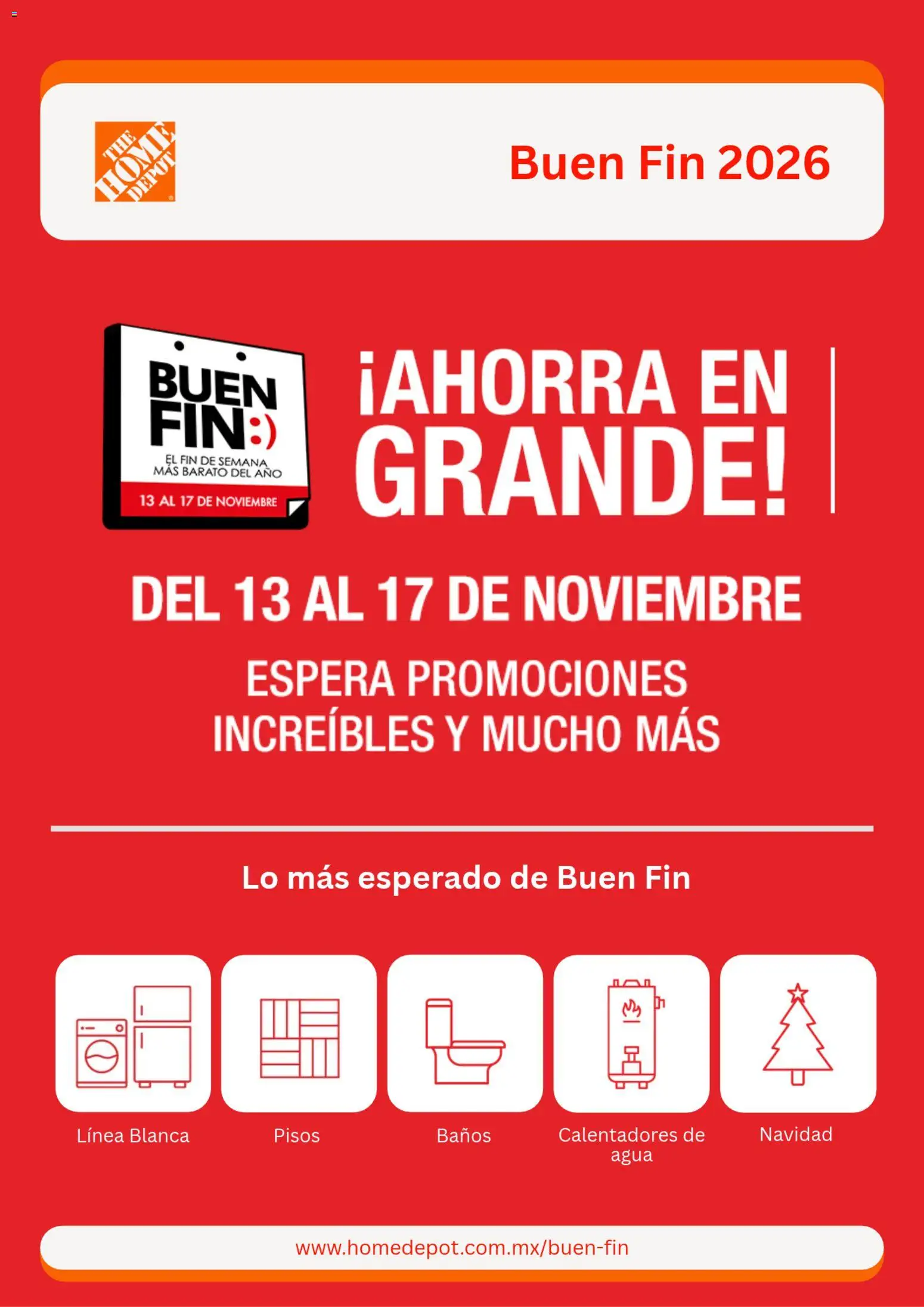 Vista previa las ofertas de la tienda Home Depot - Home Depot Buen Fin aviso desde el 13/10/2026 