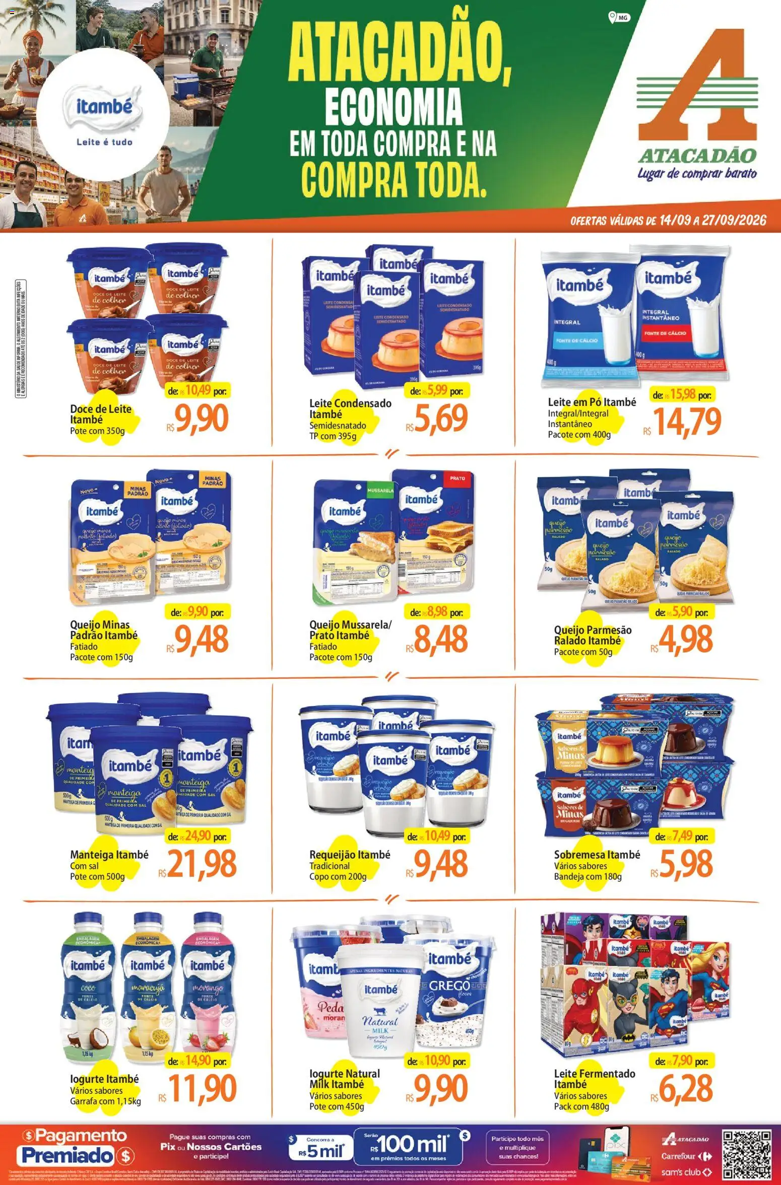 Pré-Visualização do folheto "Atacadão ofertas - MG" da loja Atacadão válido a partir de 14/09/2026 - Queijo, Doce, Mussarela, Maracujá, Manteiga, Leite em pó, Pó, Queijo parmesão