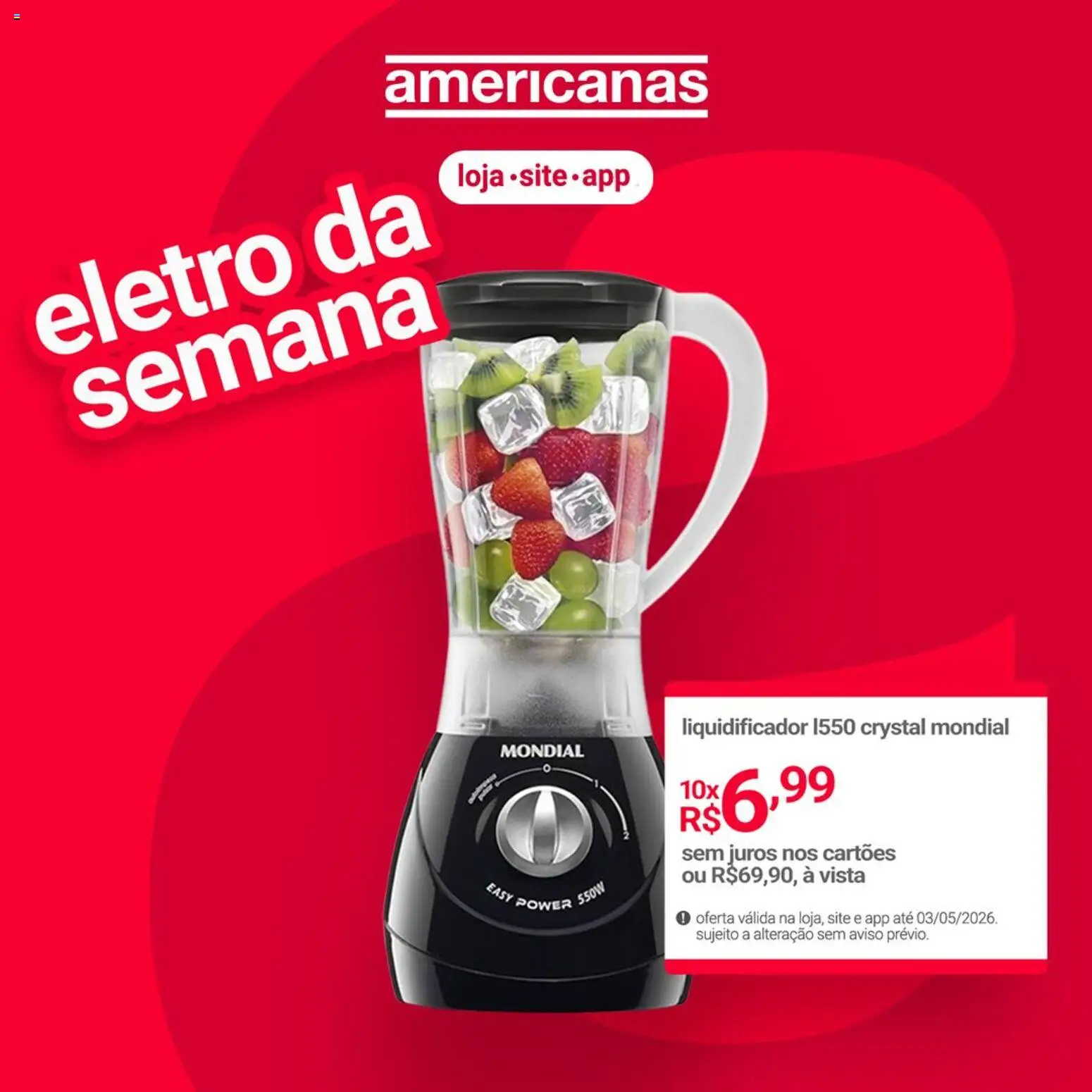 Pré-Visualização do folheto "Lojas Americanas - Ofertas atuais" da loja Lojas Americanas válido a partir de 03/05/2026