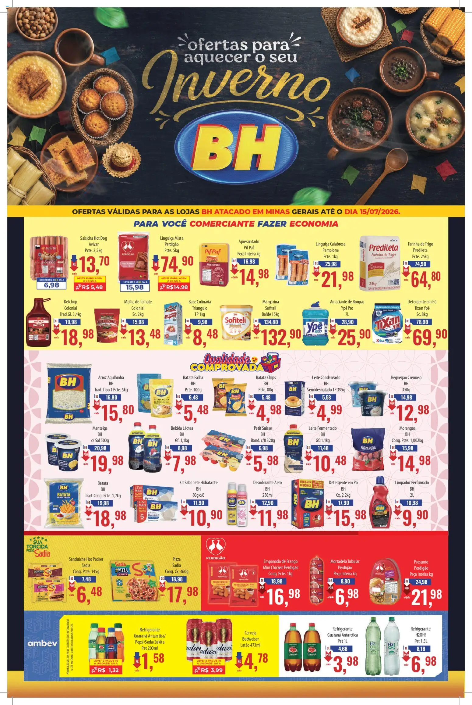 Pré-Visualização do folheto "Supermercados BH - Ofertas da semana" da loja Supermercados BH válido a partir de 01/07/2026 - Cerveja, Leite condensado, Arroz, Base, Tomate, Sanduíche, Amaciante, Linguiça