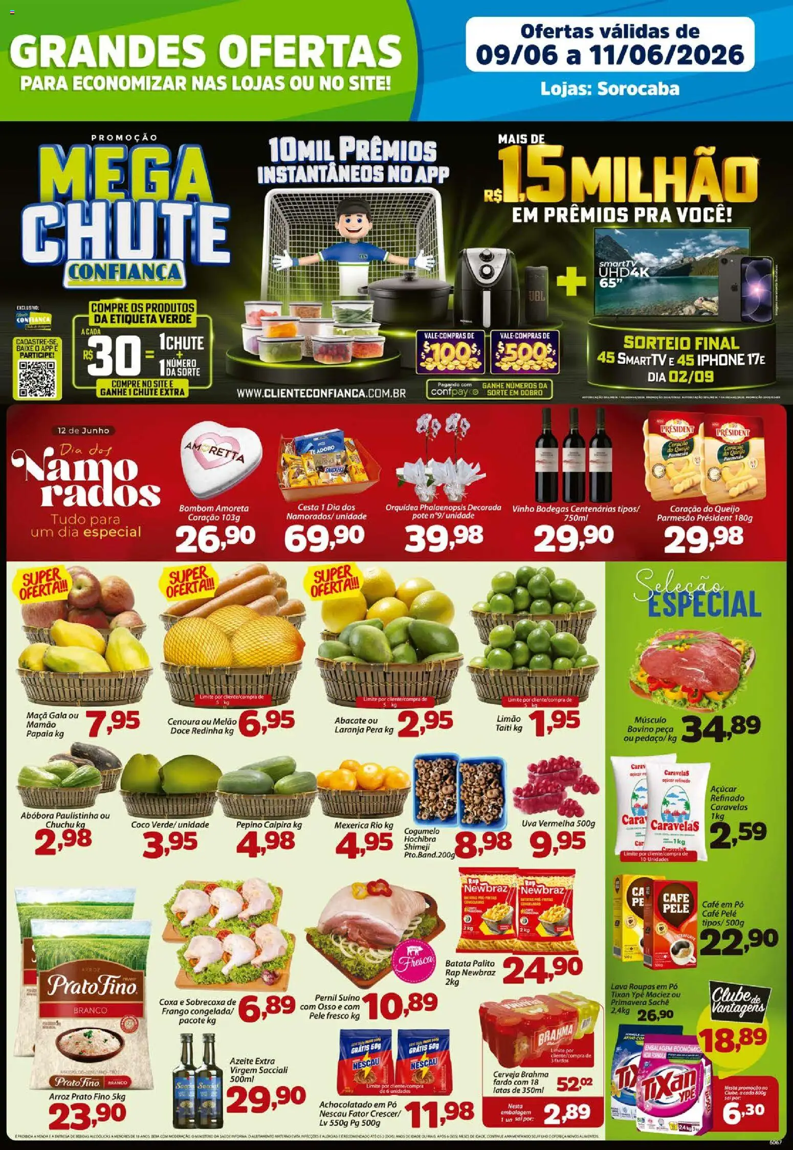 Pré-Visualização do folheto "Confiança - Ofertas da semana" da loja Confiança válido a partir de 09/06/2026 - Bebidas, Arroz, Doce, Frango, Cesta, Cará, Parmesão, Pepino caipira