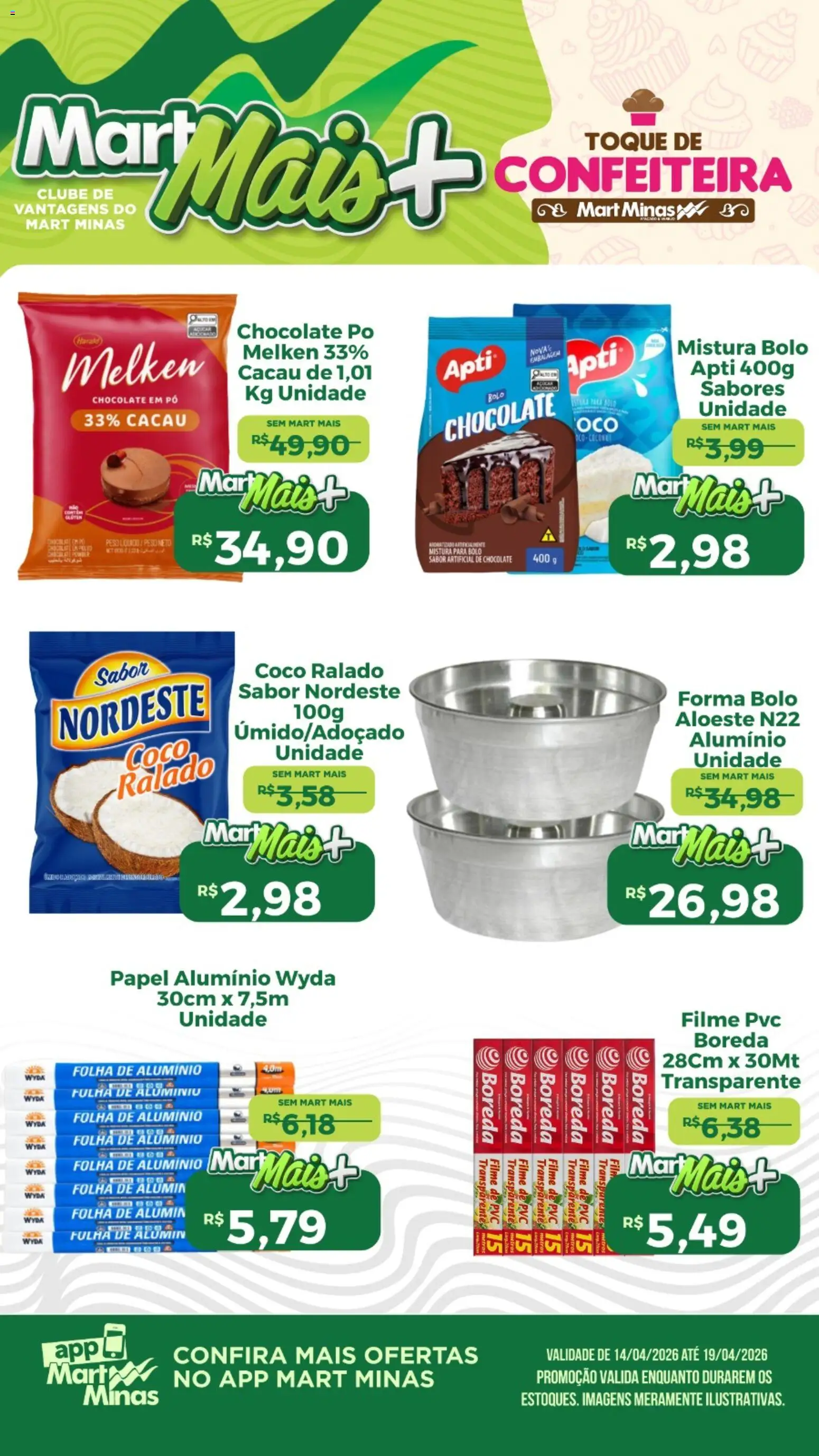 Pré-Visualização do folheto "Mart Minas ofertas Confeiteira" da loja Mart Minas válido a partir de 14/04/2026 - Coco, Bolo, Chocolate, Pó, Papel alumínio, Mistura para bolo, filme de PVC